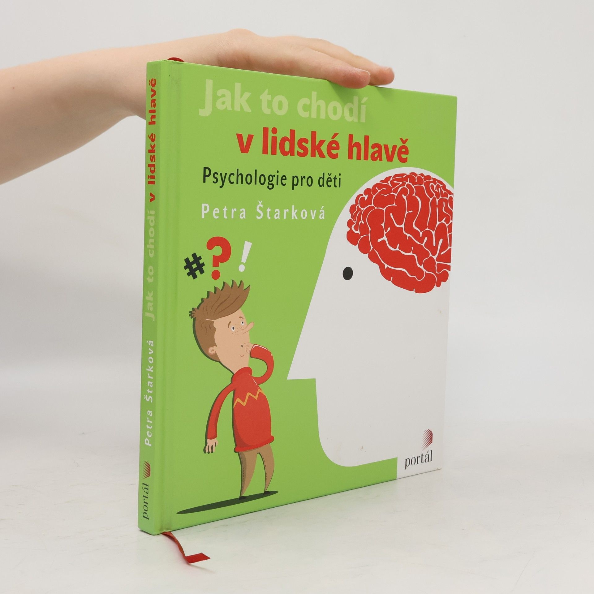 Petra Štarková Jak to chodí v lidské hlavě