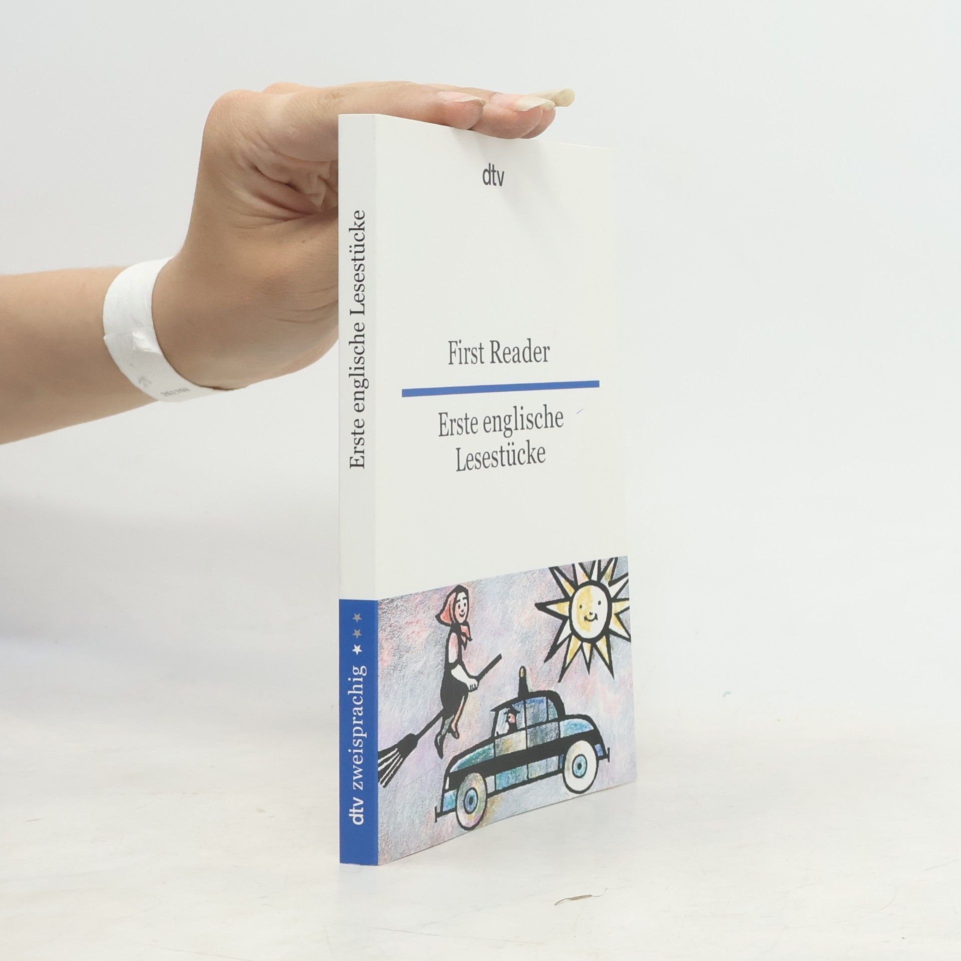 Autorenkollektiv First Reader; Erste englische Lesestucke