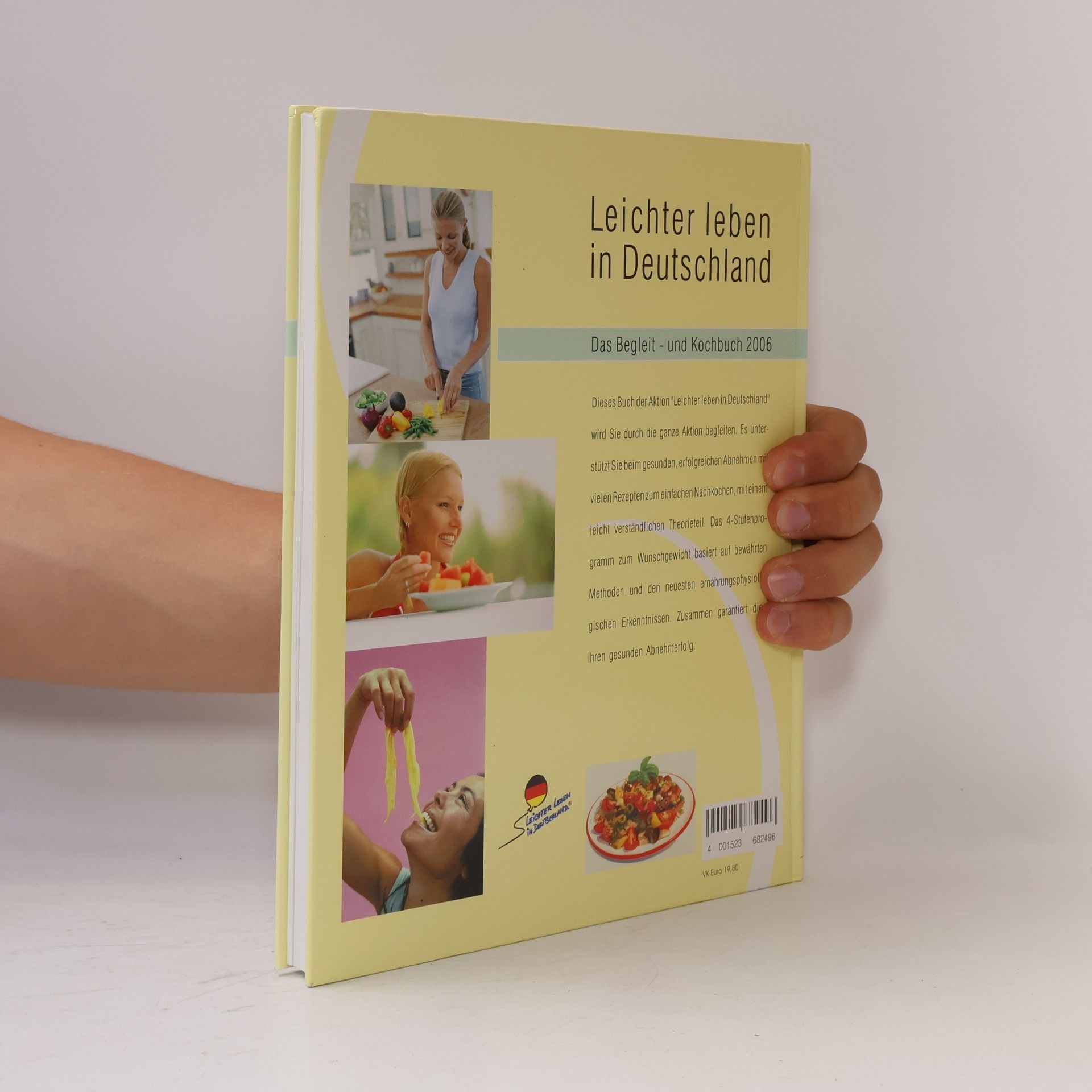 Autorenkollektiv Leichter leben in Deutschland. Das Begleit- und Kochbuch 2006