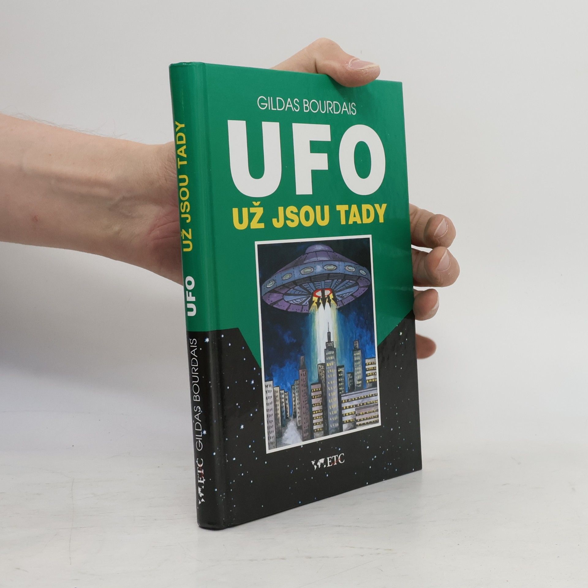 UFO už jsou tady : (záhada z Roswellu)