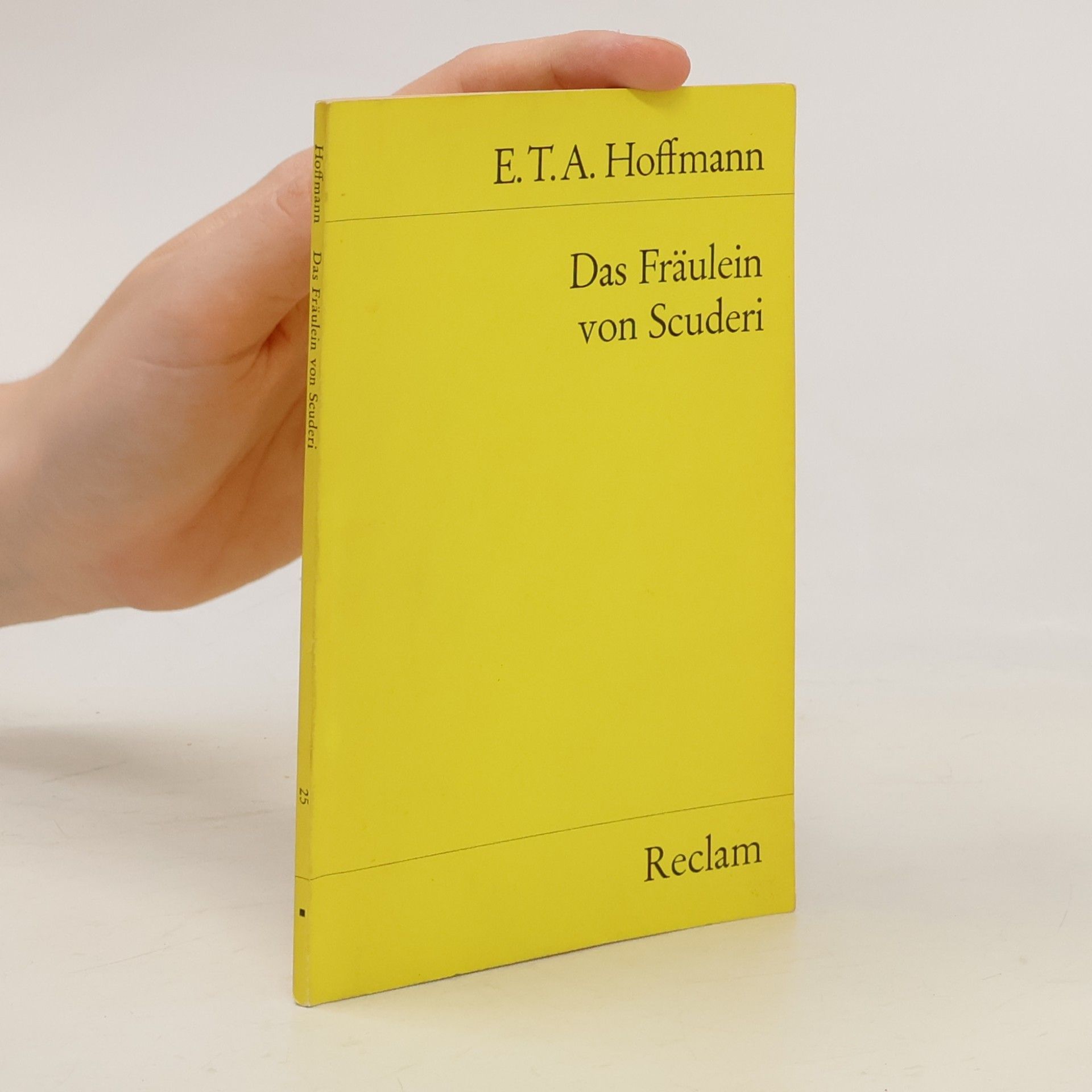 E. T. A. Hoffmann Das Fräulein von Scuderi