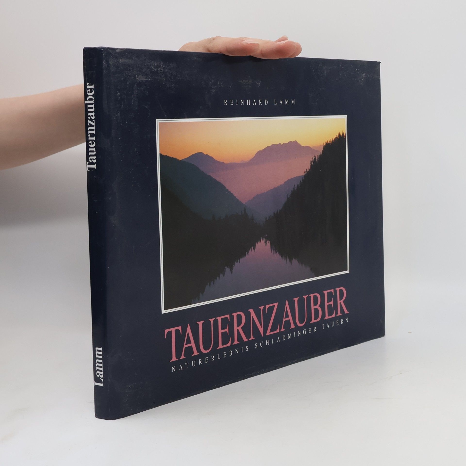 Reinhard Lamm Tauernzauber