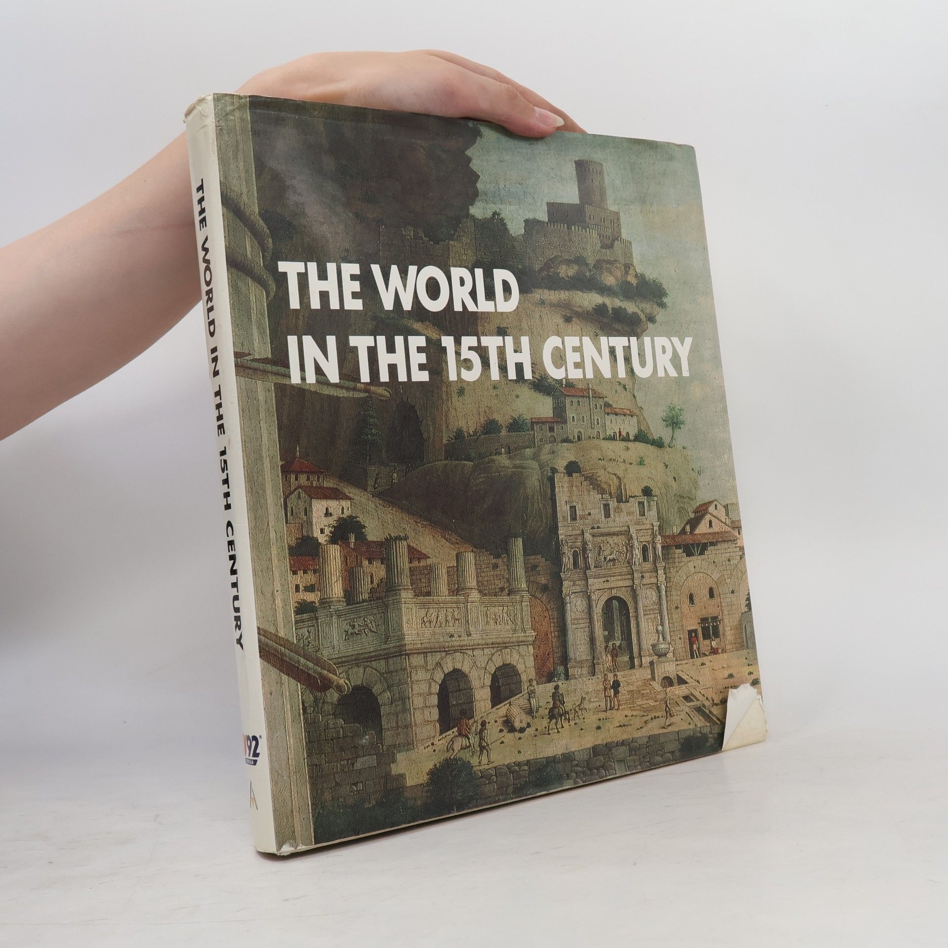 Kolektív autorov The World in the 15th Century