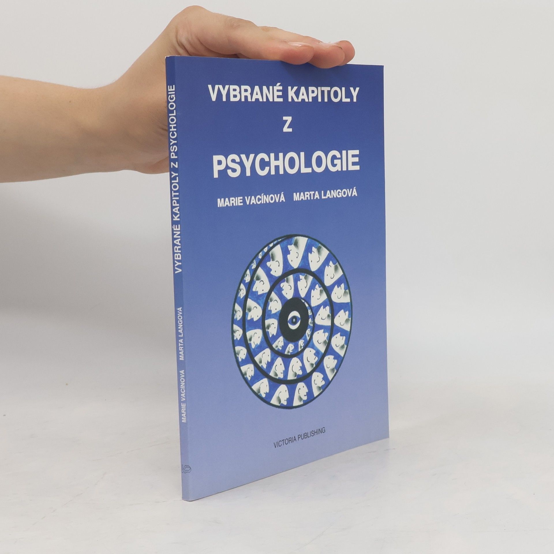 Marie Vacínová Vybrané kapitoly z psychologie