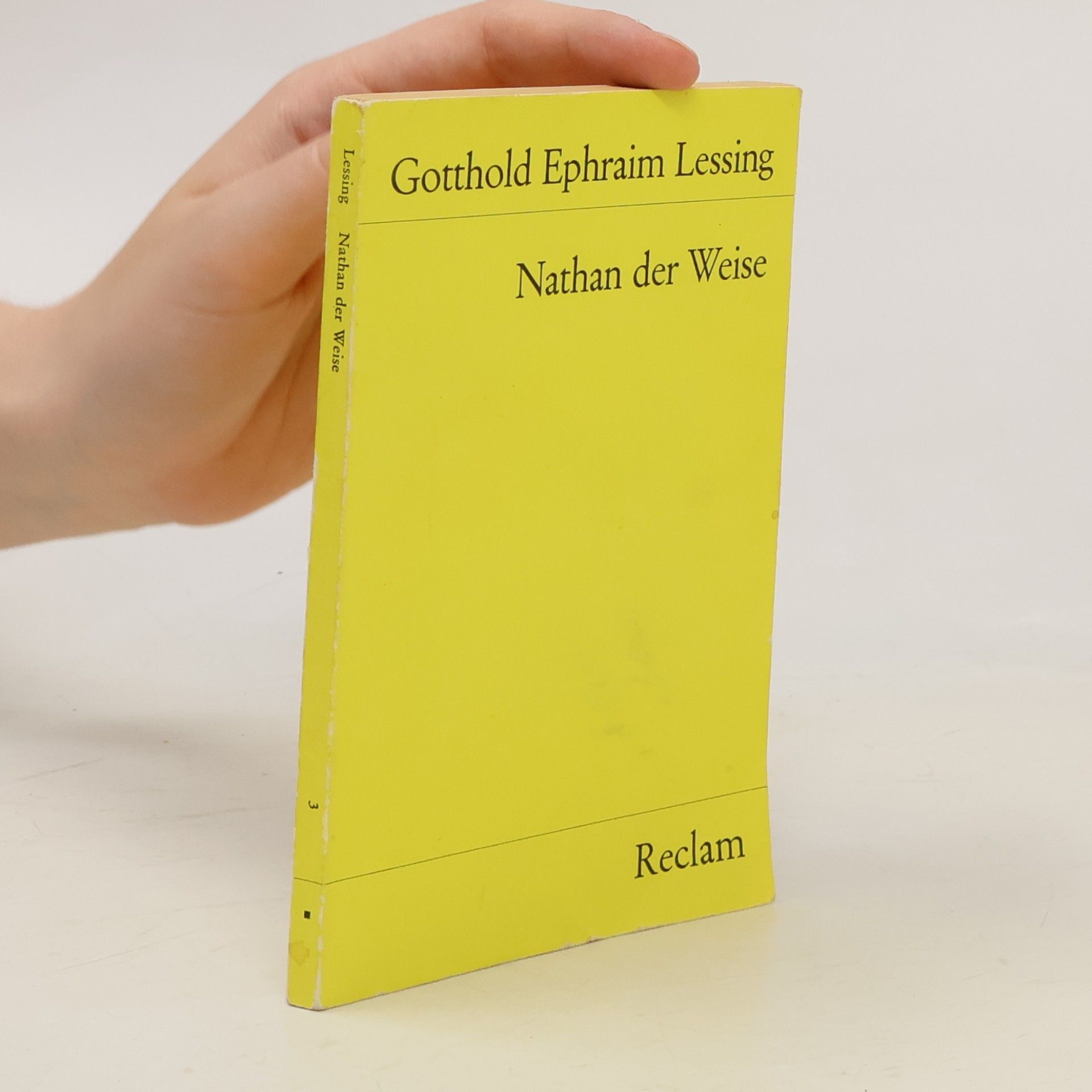 Gotthold Ephraim Lessing Nathan der Weise