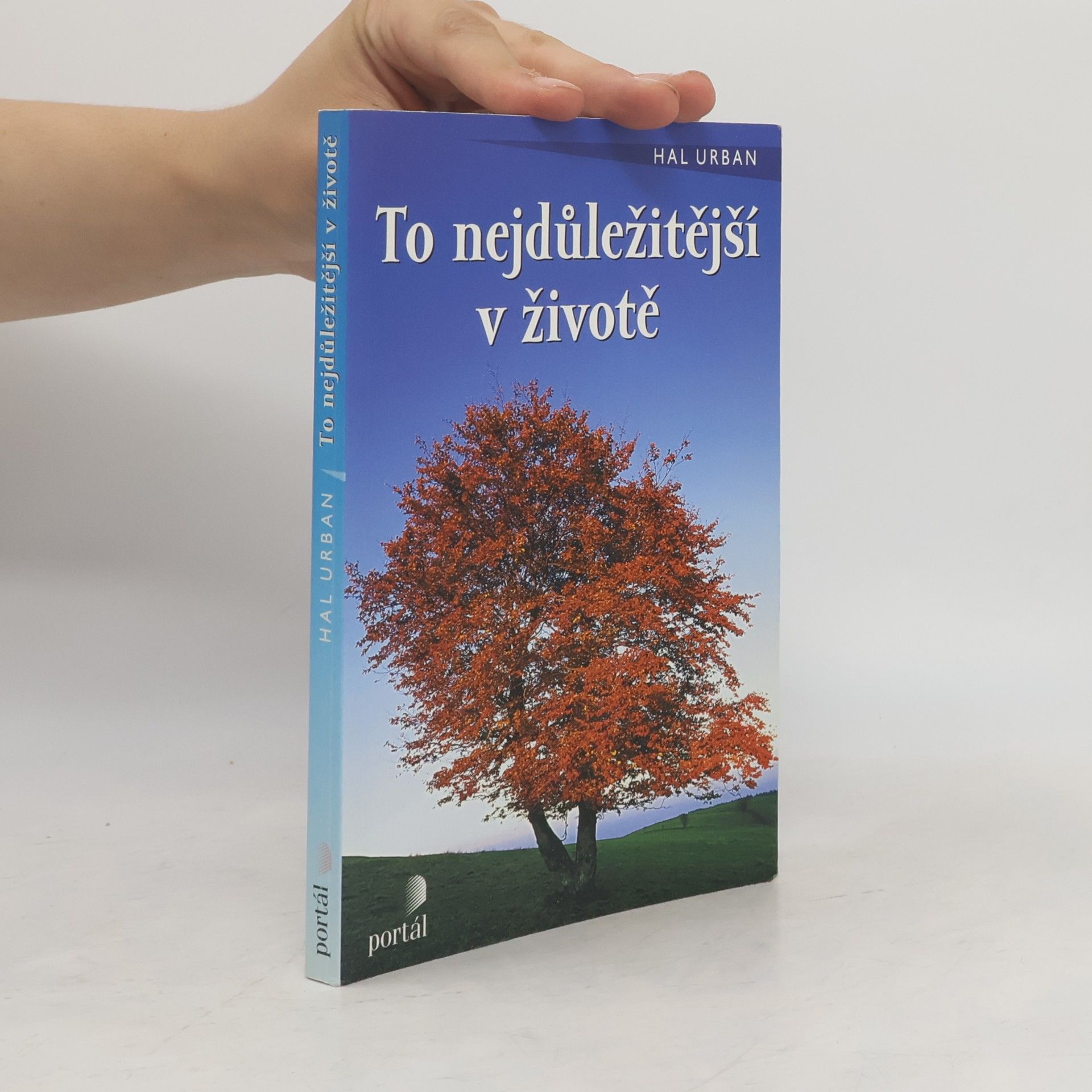 To nejdůležitější v životě
