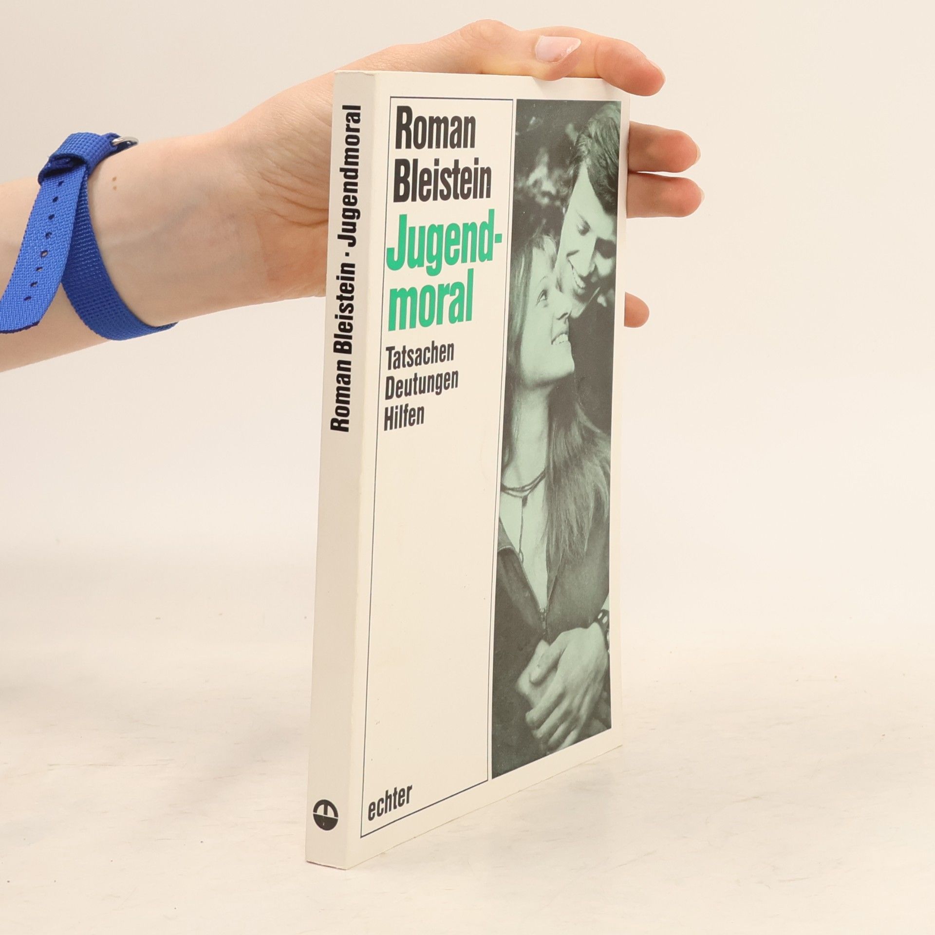 Roman Bleistein Jugendmoral