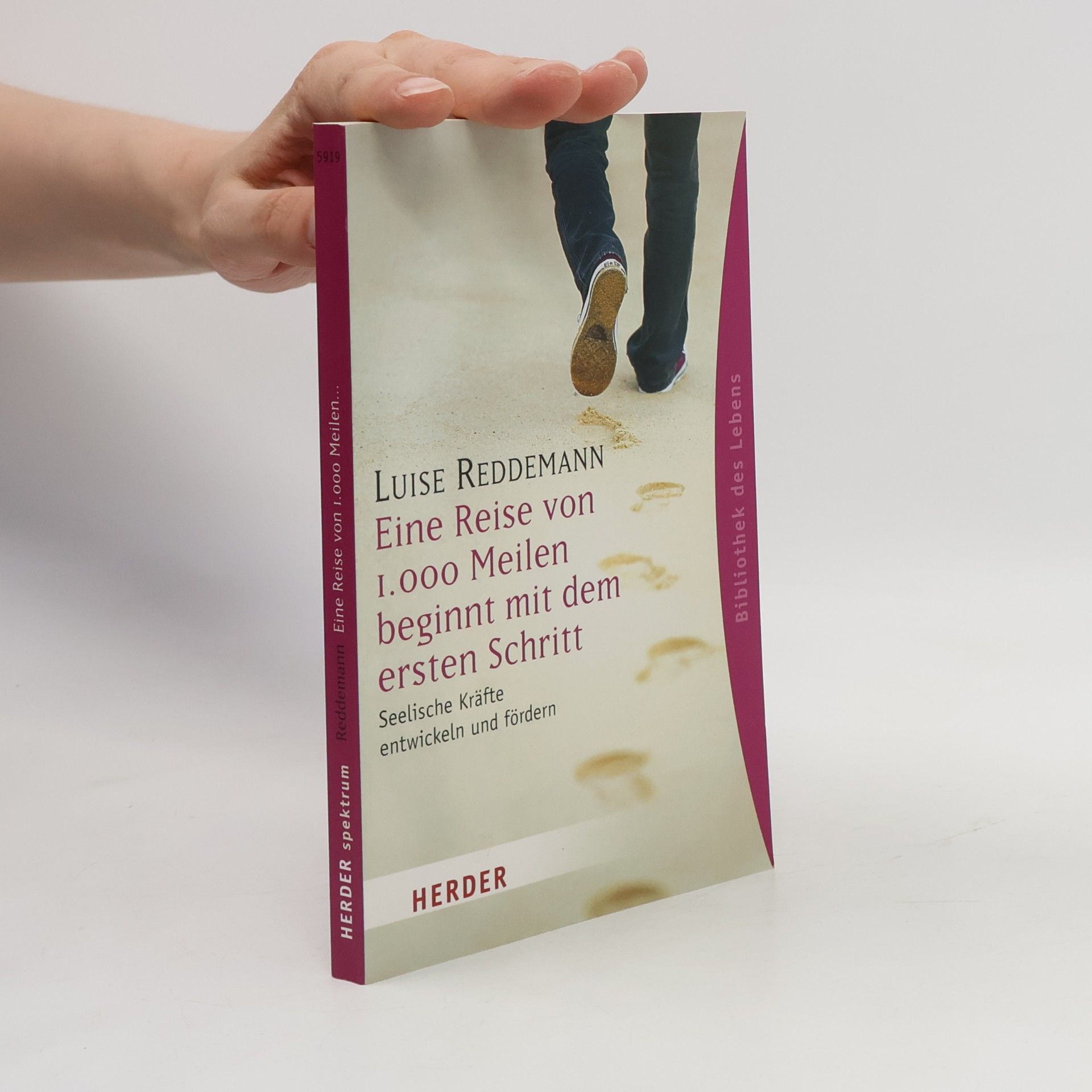 Luise Reddemann Eine Reise von 1000 Meilen beginnt mit dem ersten Schritt