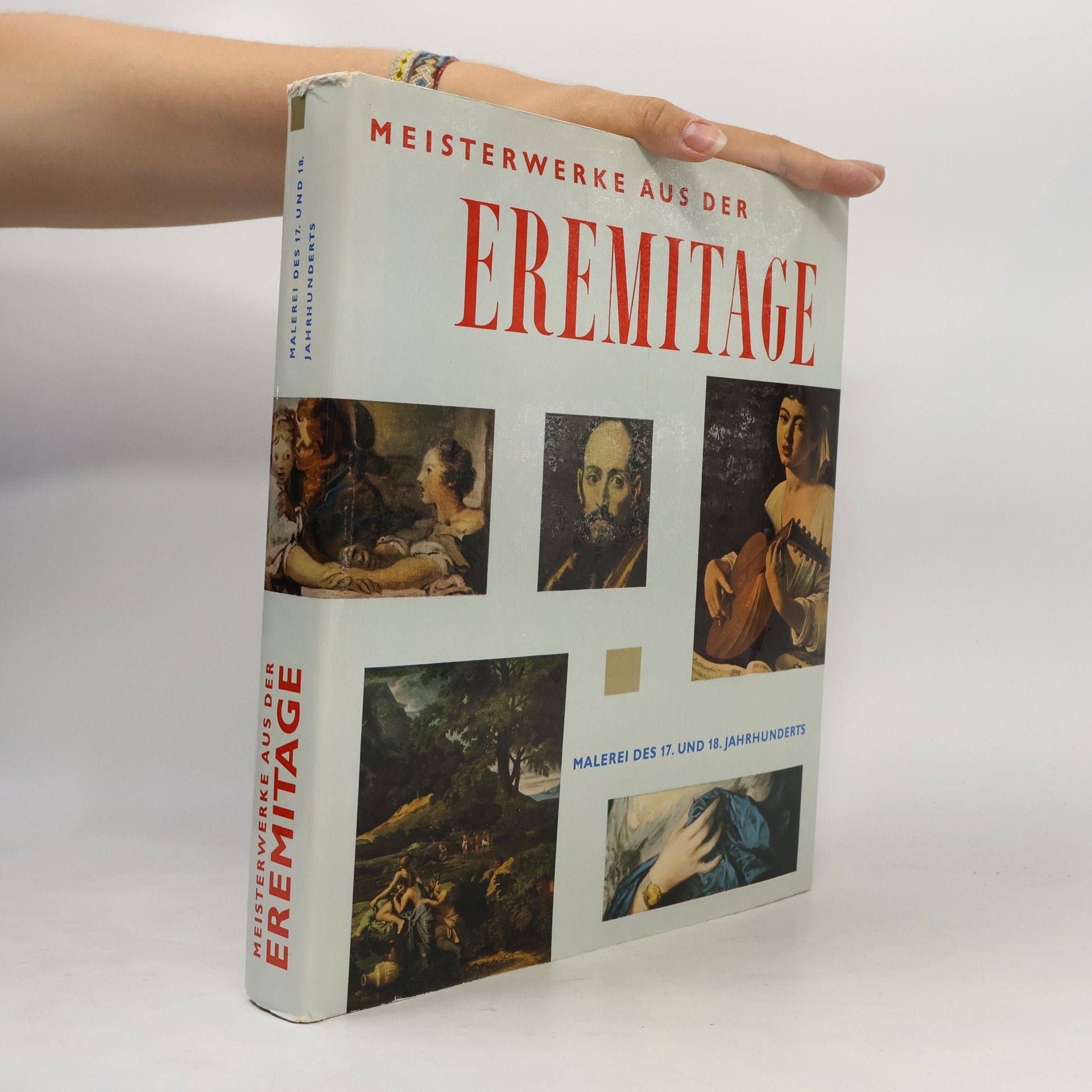 Autorenkollektiv Meisterwerke aus der Eremitage. Malerei des 17. und 18. Jahrhunderts
