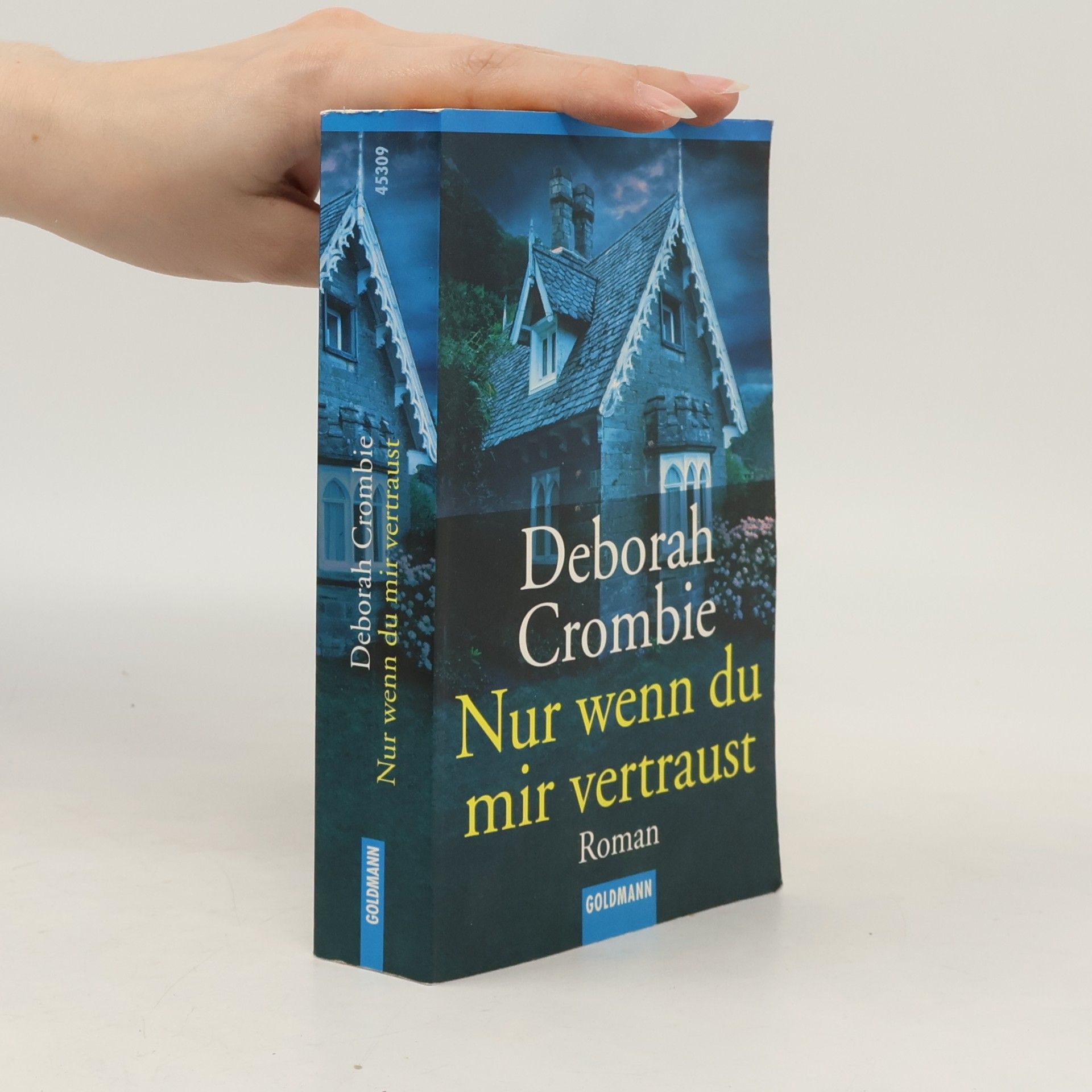 Deborah Crombie Nur wenn du mir wertraust