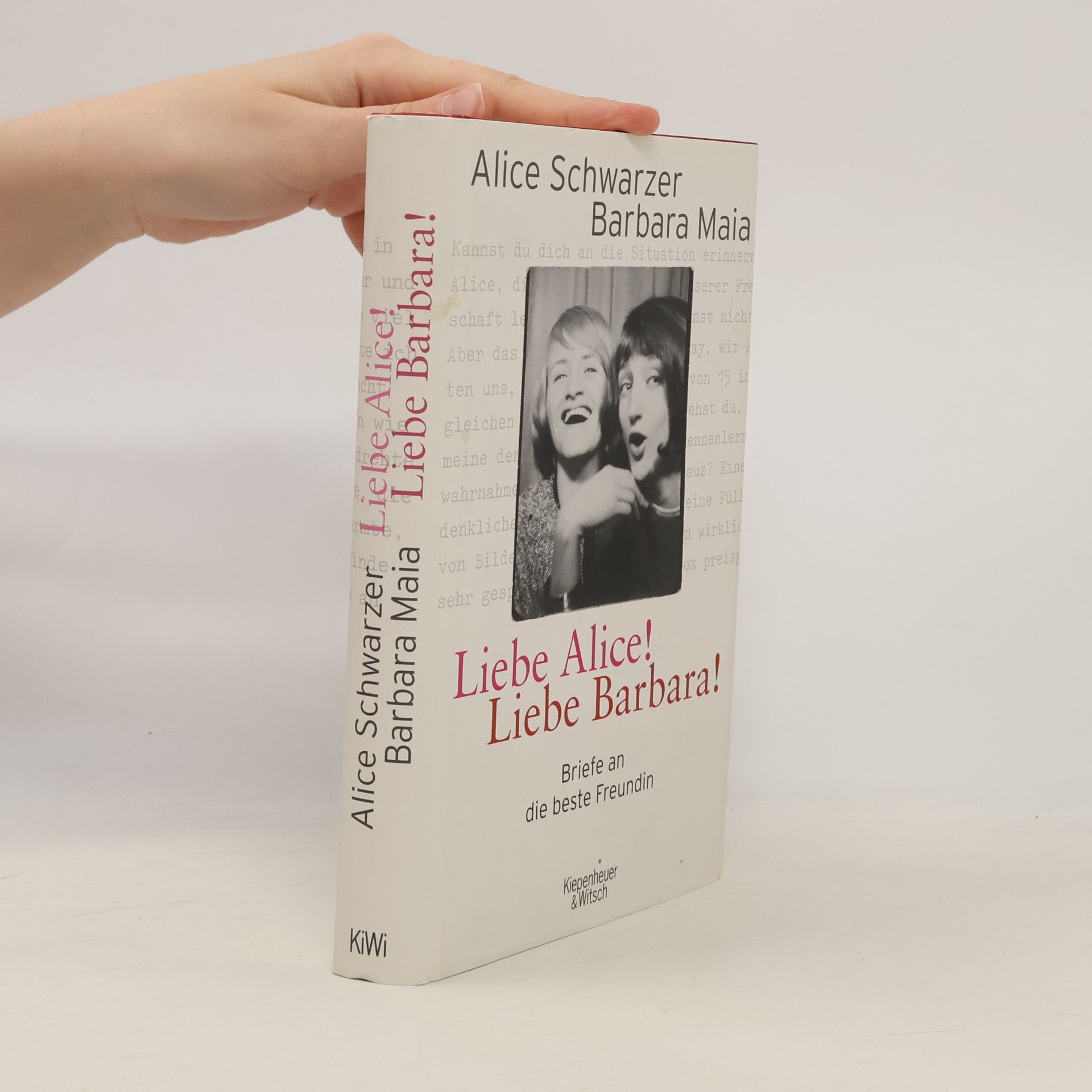 Alice Schwarzer Liebe Alice! Liebe Barbara!