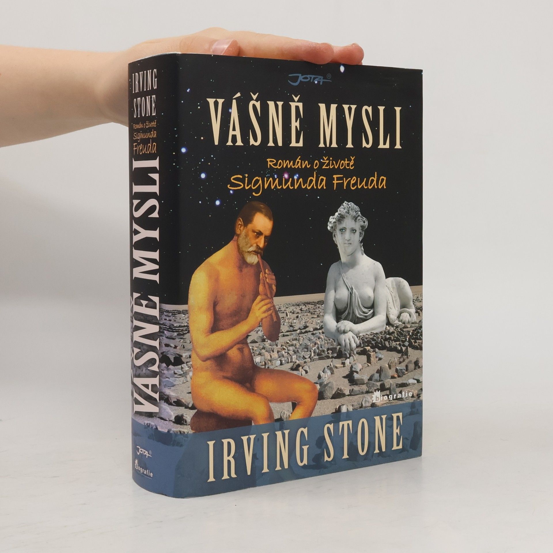Irving Stone Vášně mysli. Román o životě Sigmunda Freuda