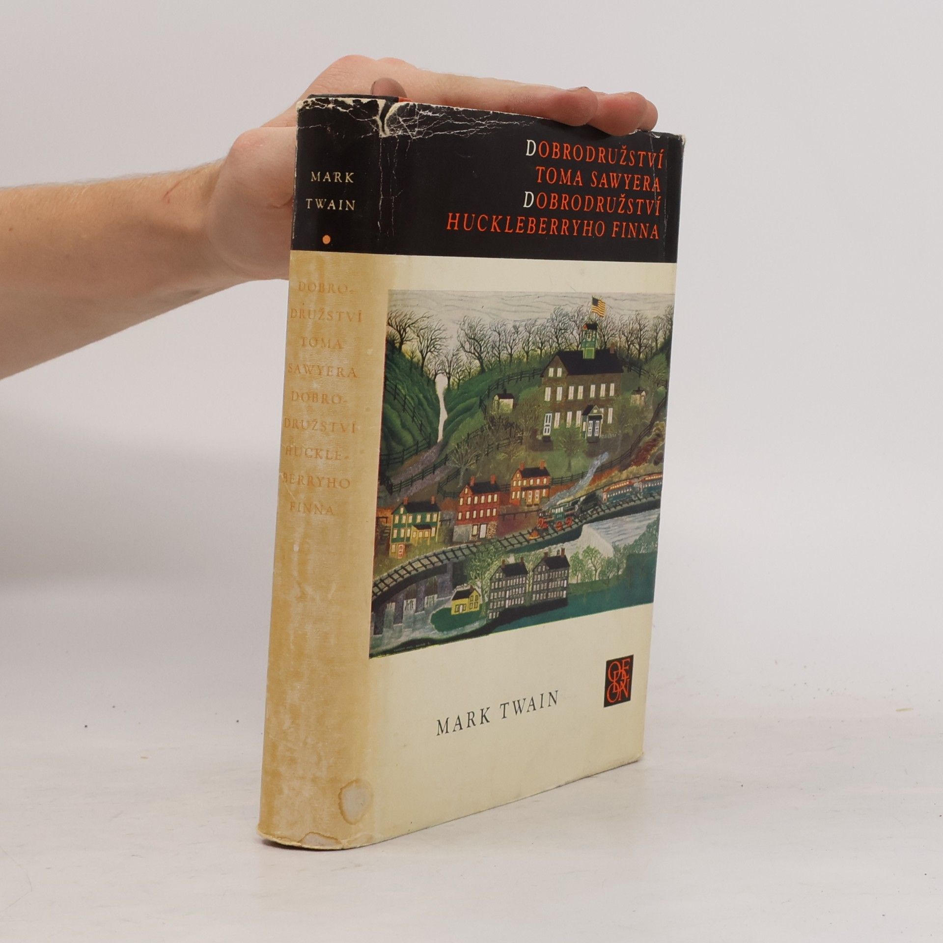 Mark Twain Dobrodružství Toma Sawyera. Dobrodružství Huckleberryho Finna