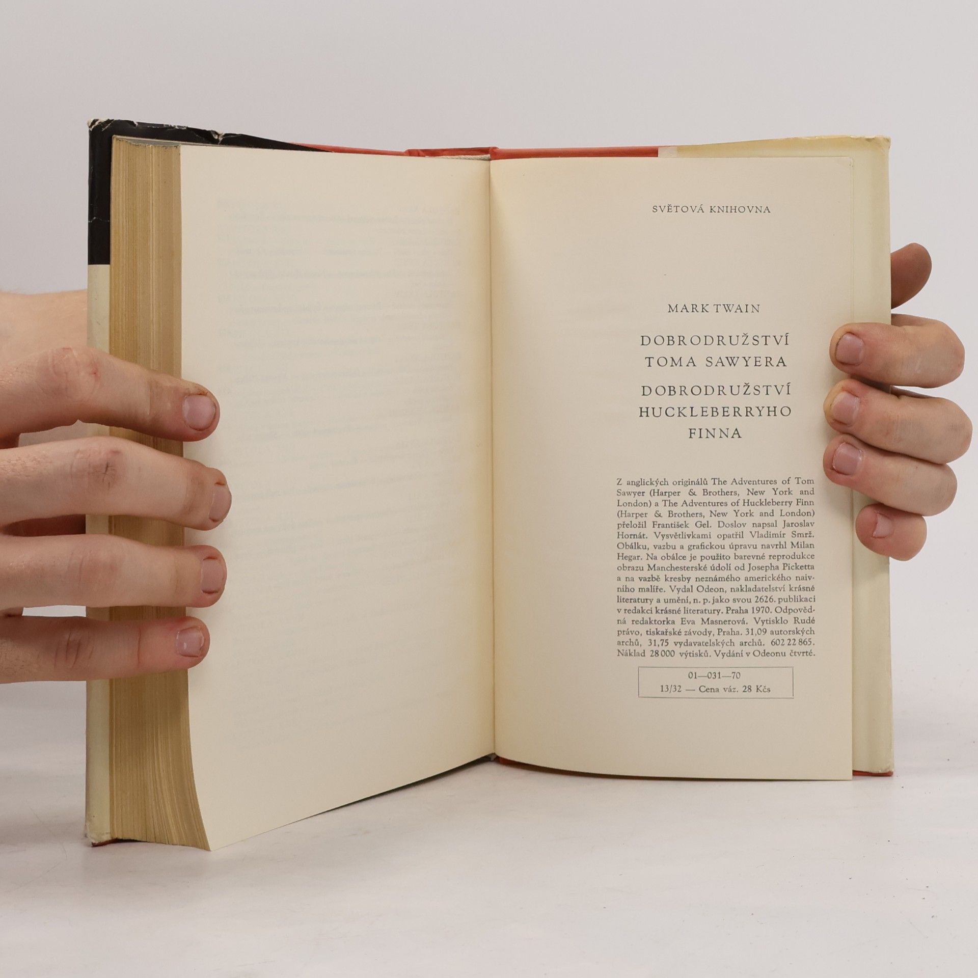 Mark Twain Dobrodružství Toma Sawyera. Dobrodružství Huckleberryho Finna