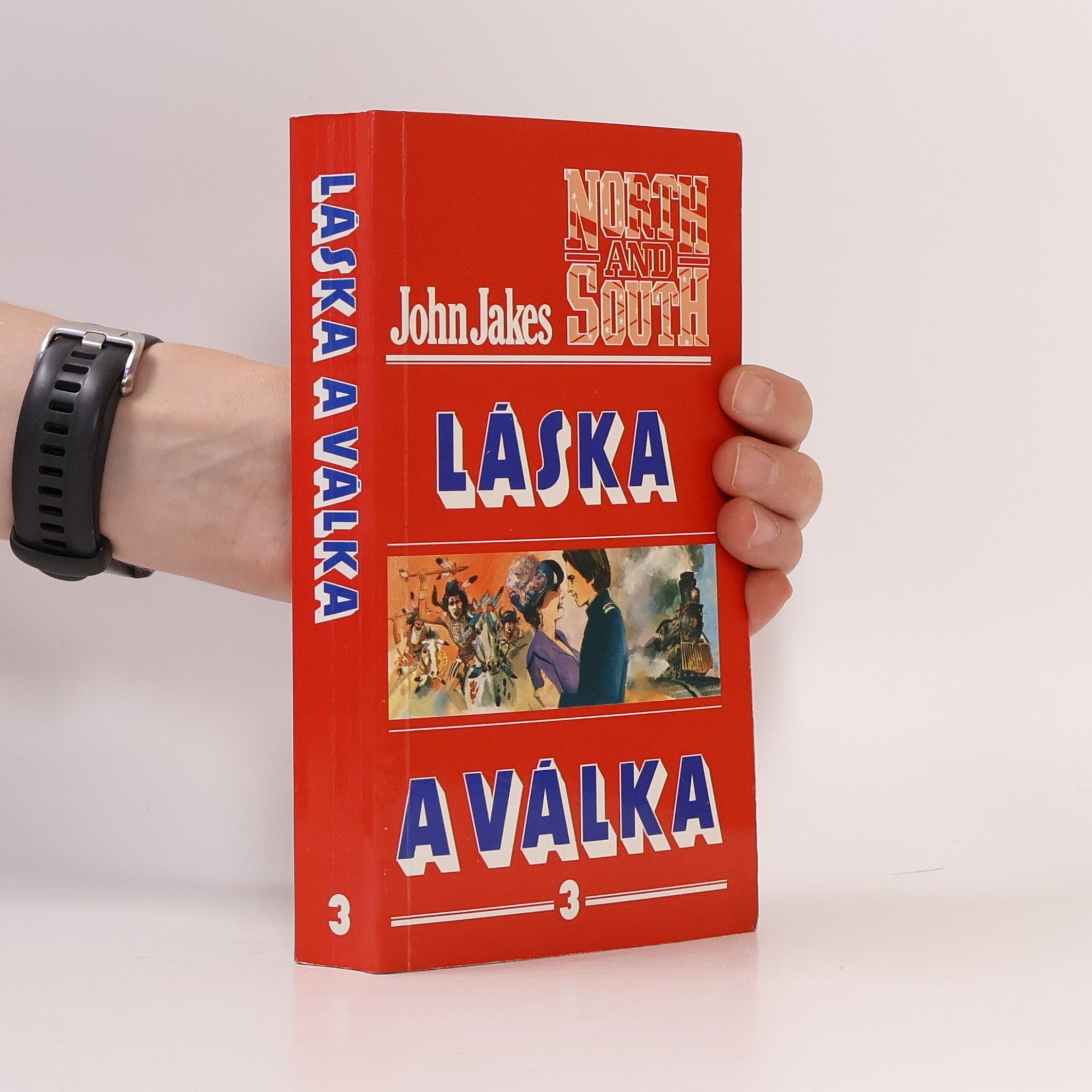John Jakes Láska a válka 3