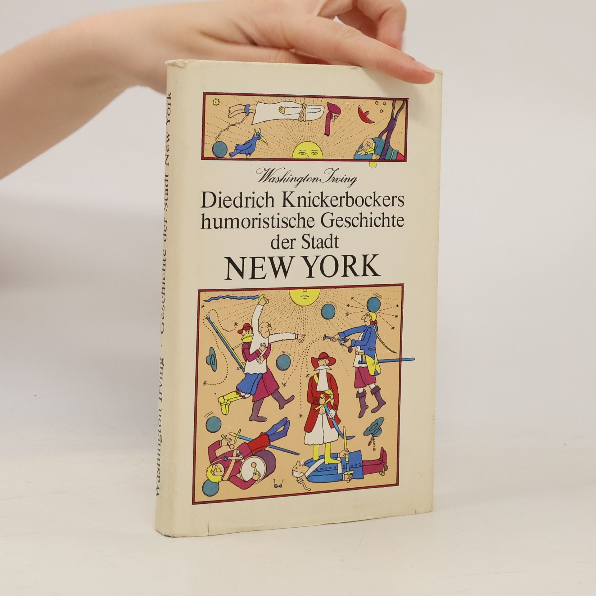 Washington Irwing Diedrich Knickerbockers humoristische Geschichte der Stadt New York