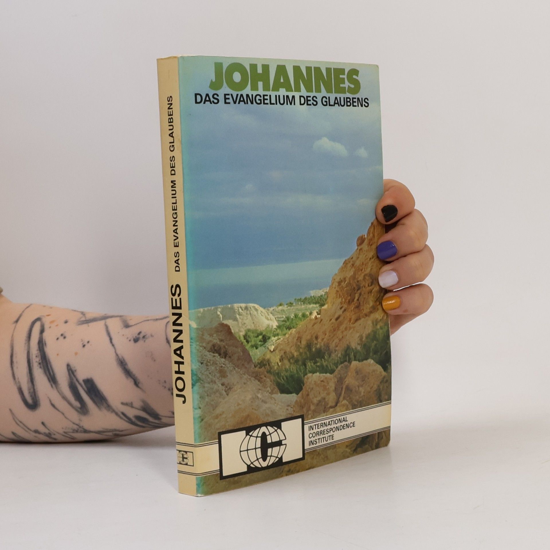 Johannes - Das Evangelium des Glaubens