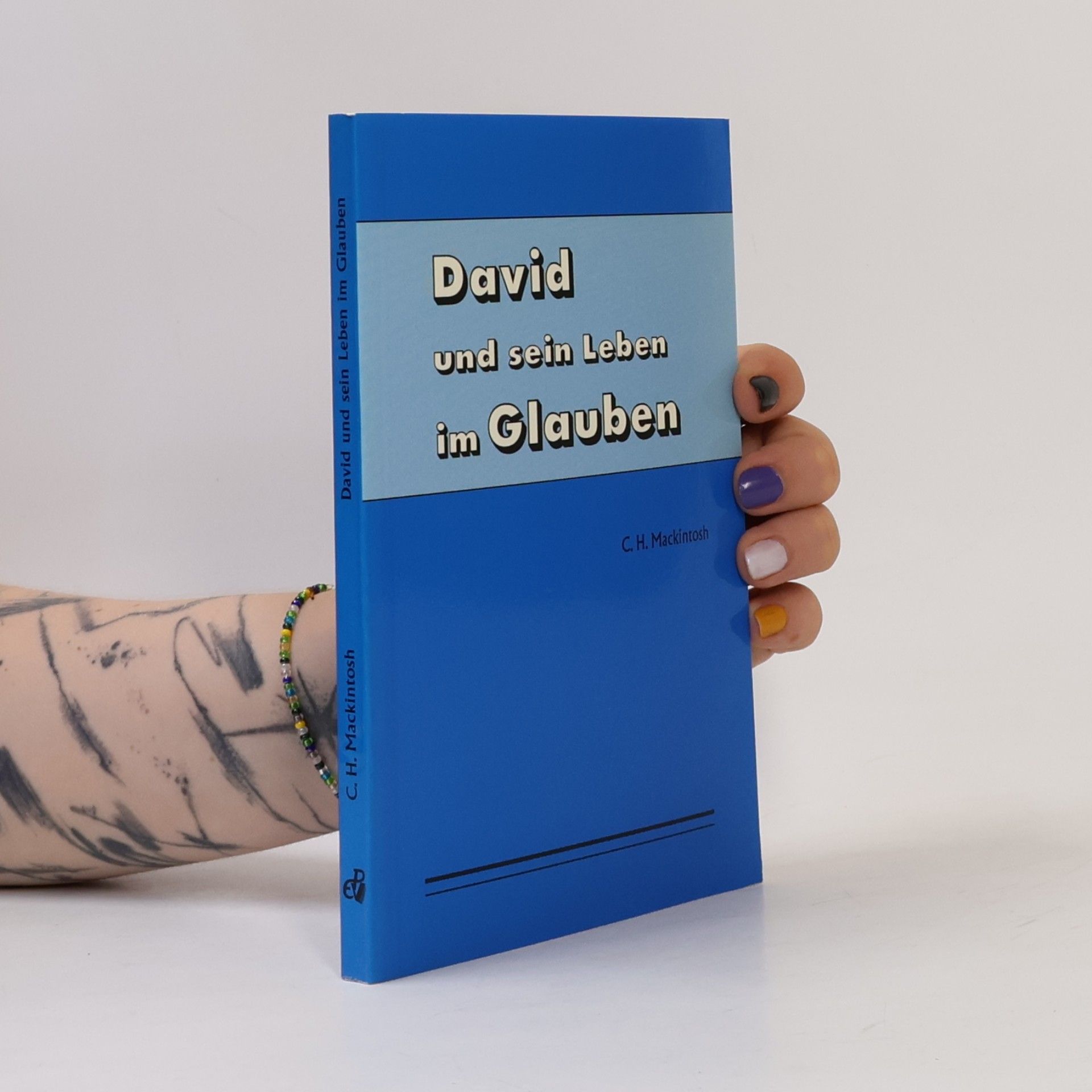 David und sein Leben im Glauben