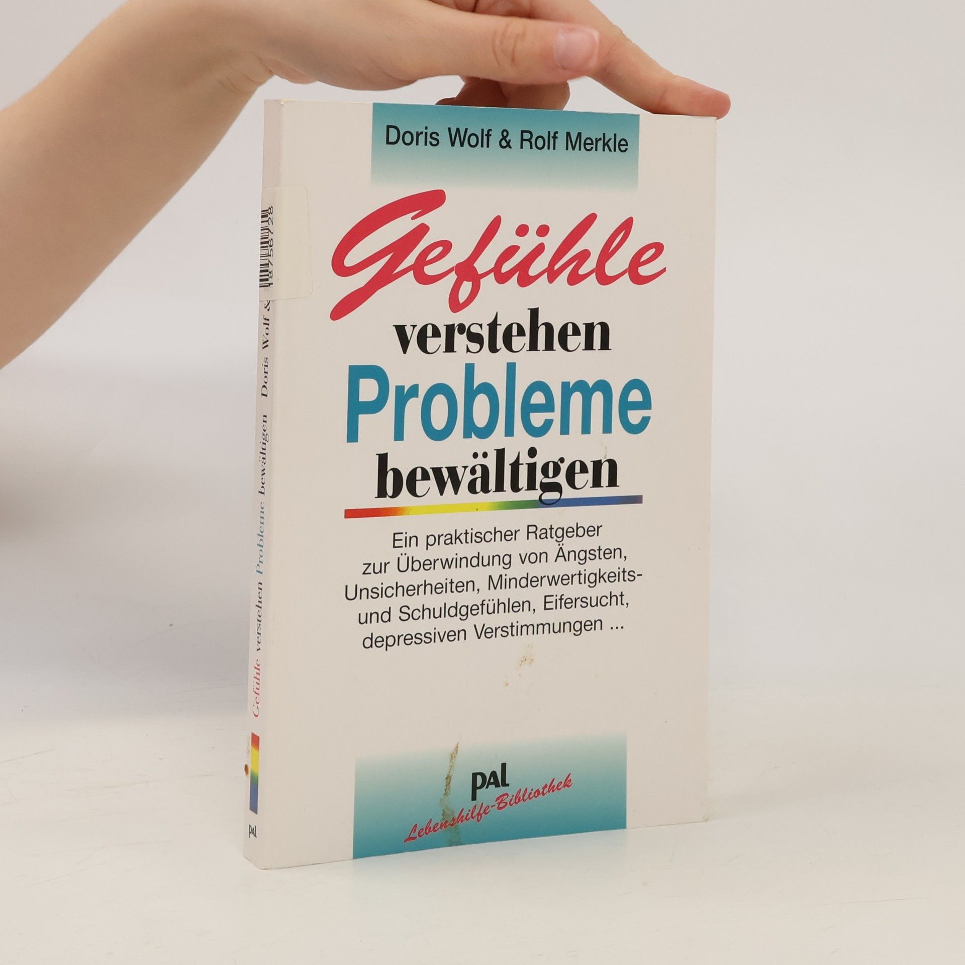 Gefühle verstehen, Probleme bewältigen