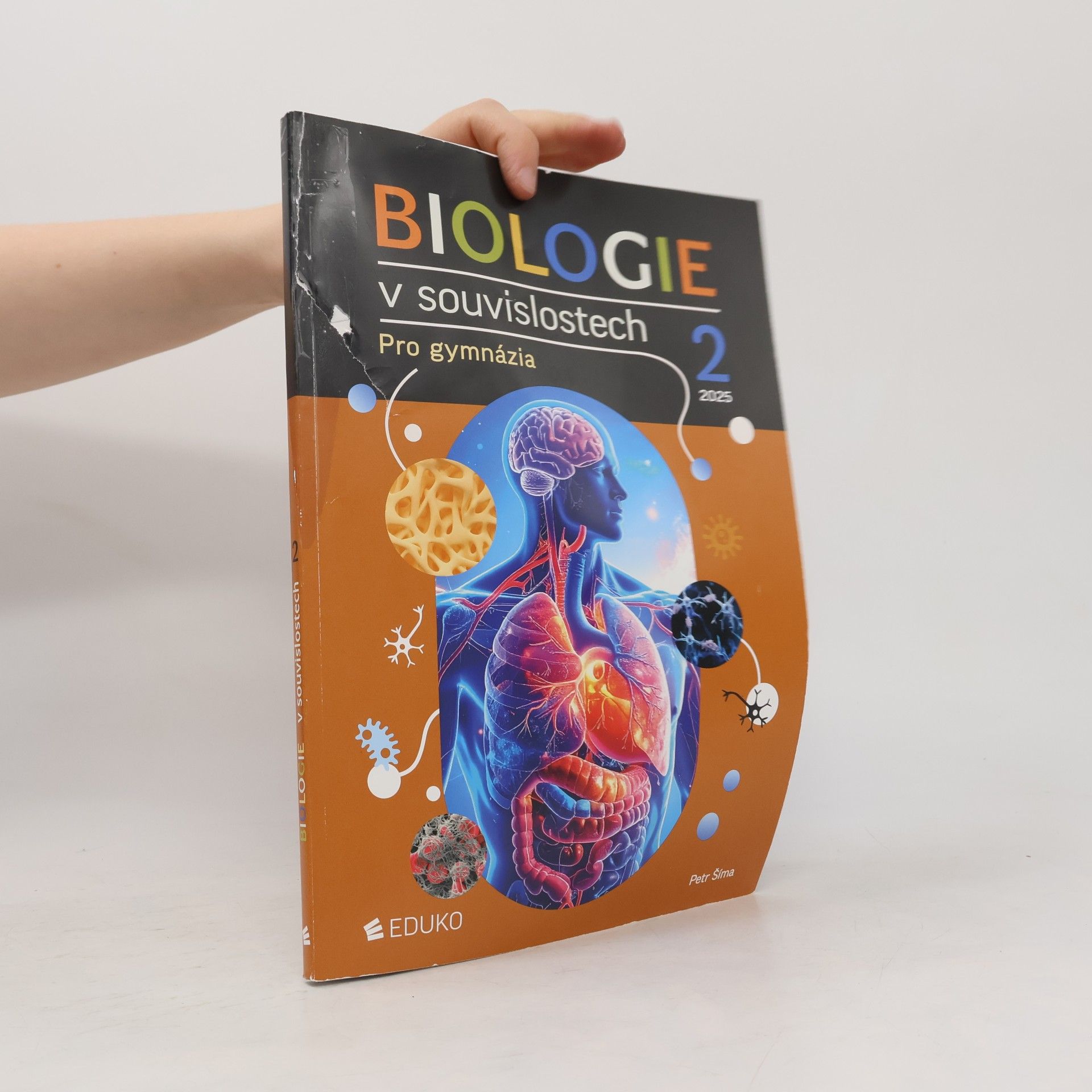 Petr Šíma Biologie v souvislostech pro gymnázia 2