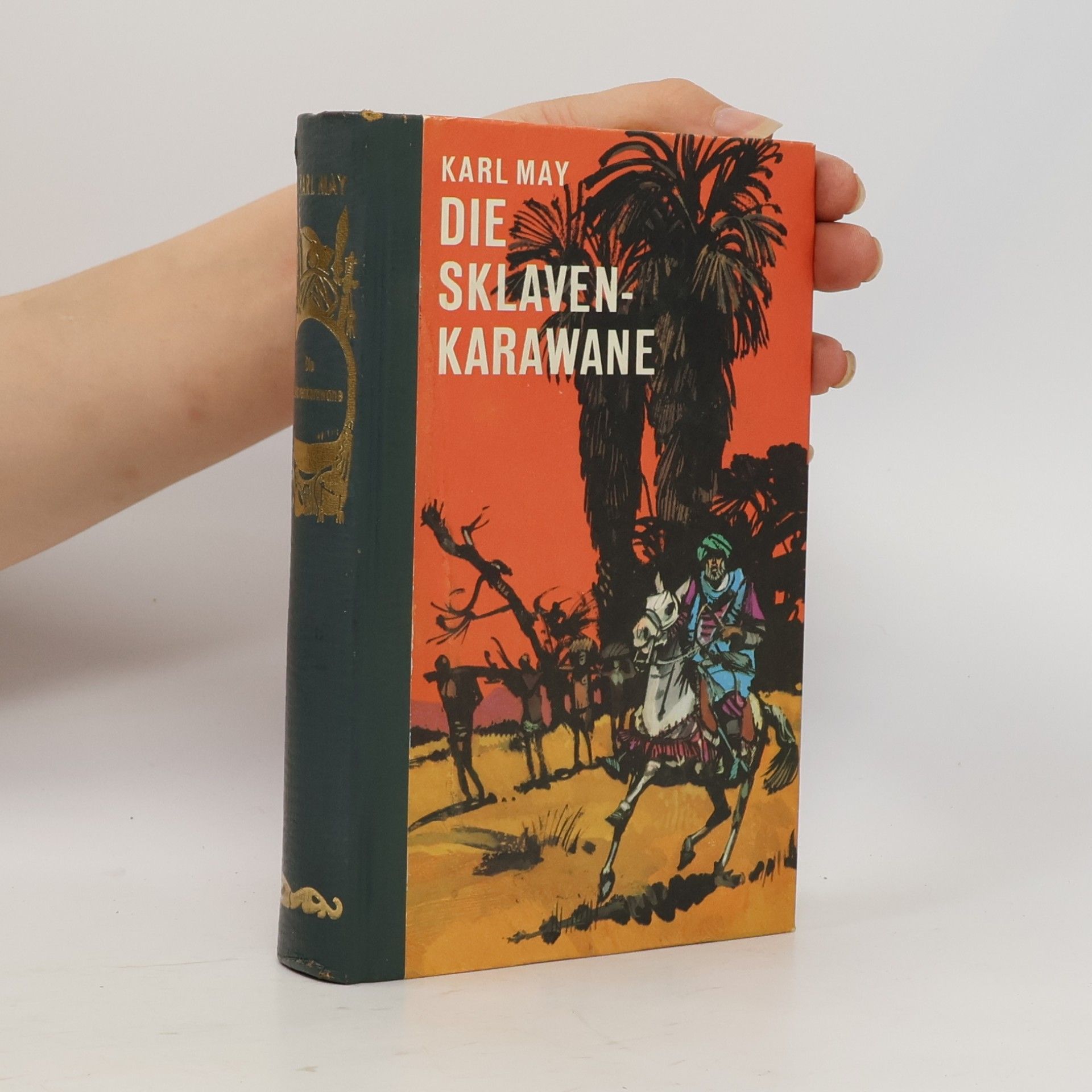 Karl May Die Sklavenkarawane