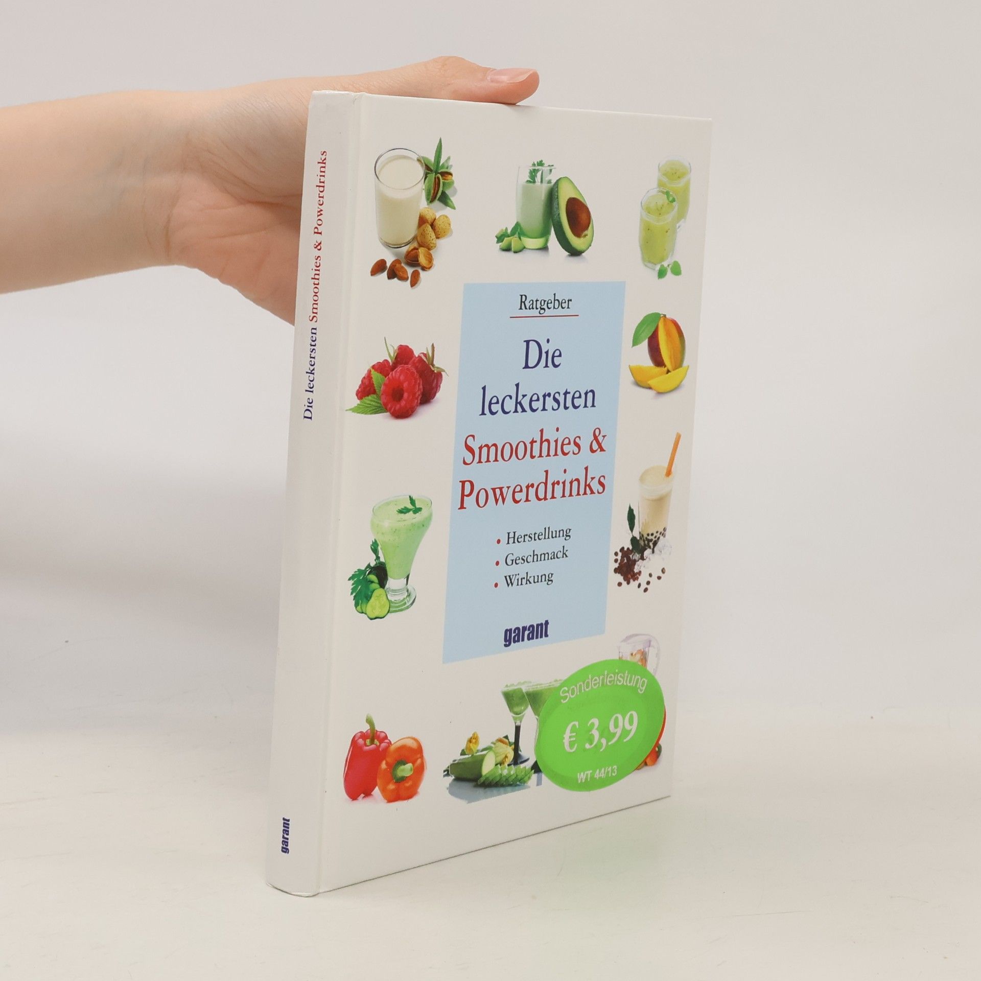 Kolektiv autorů Die leckersten Smoothies und Powerdrinks