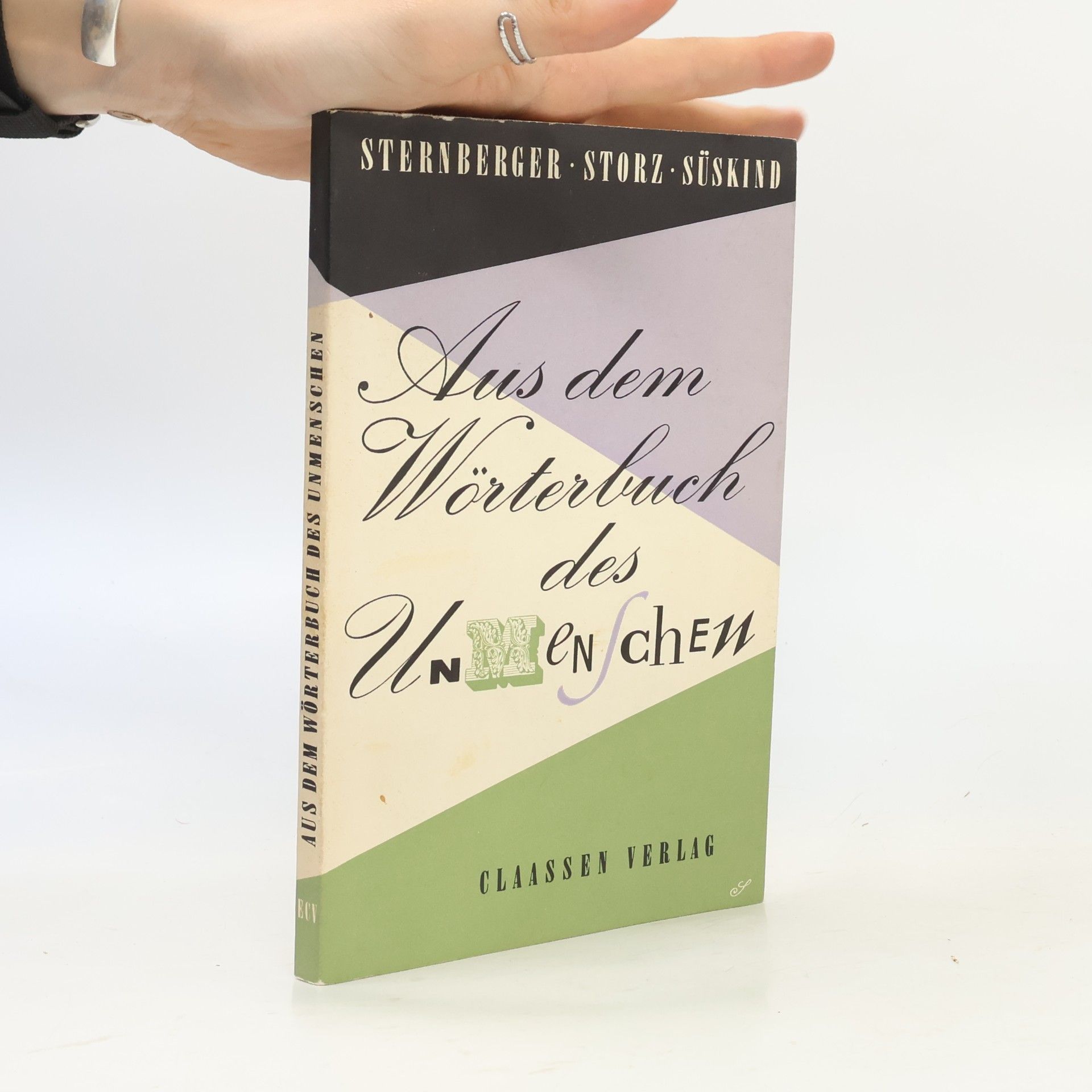 Gerhard Storz Aus dem Wörterbuch des Unmenschen