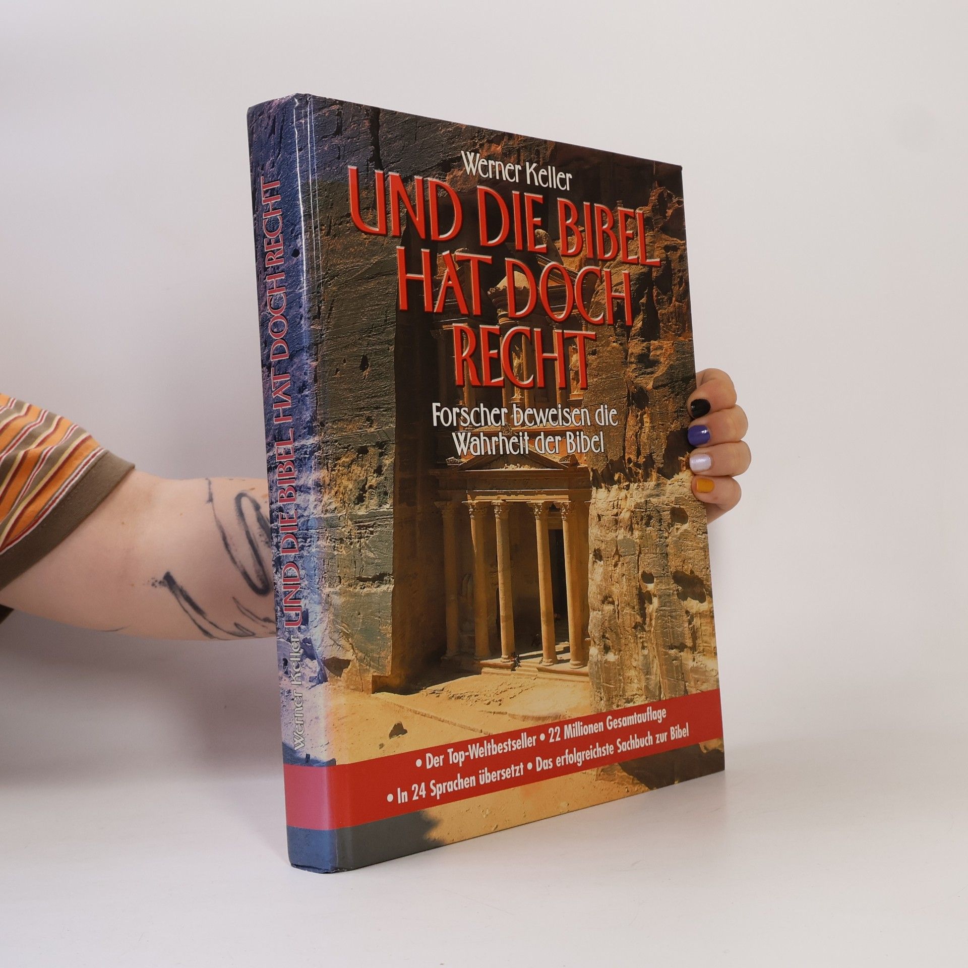 Werner Keller Und die Bibel hat doch recht