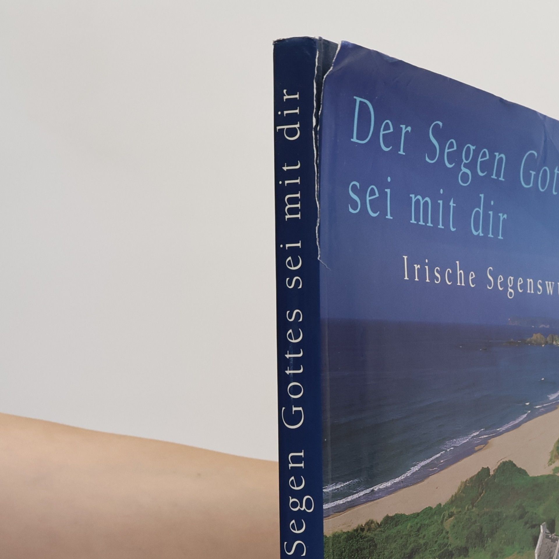 Ashley Shannon Der Segen Gottes sei mit dir. Irische Segenswünsche