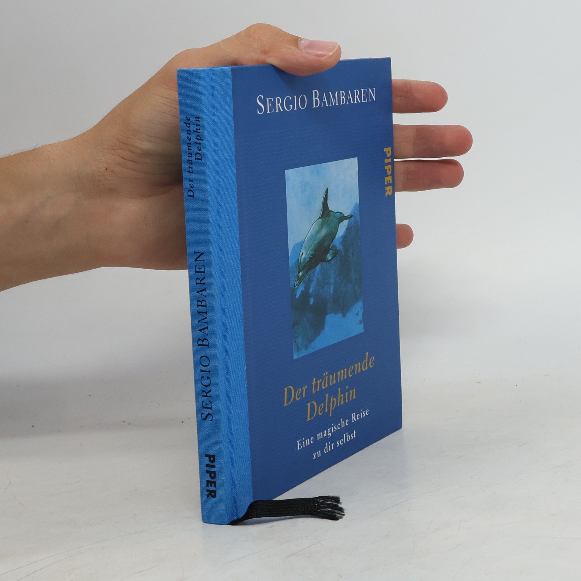 Sergio Bambaren Der träumende Delphin
