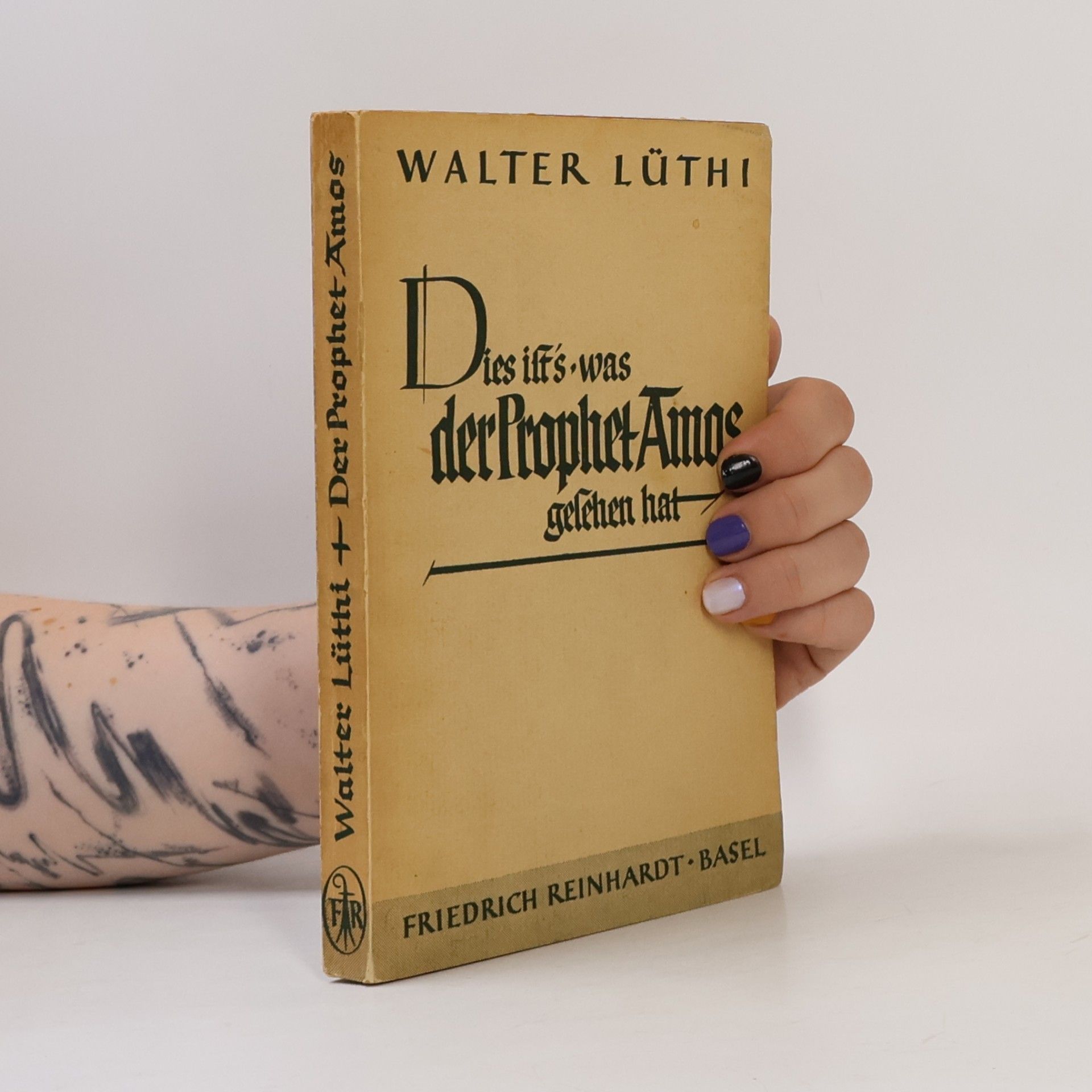 Walter Lüthi Dies ist's, was der Prophet Amos gesehen hat