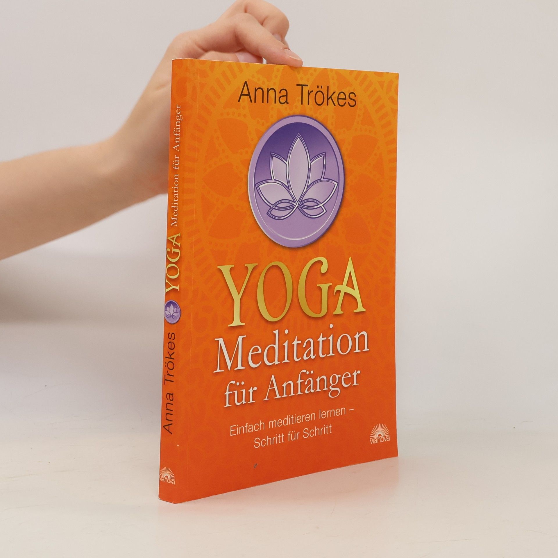 Anna Trökes Yoga-Meditation für Anfänger