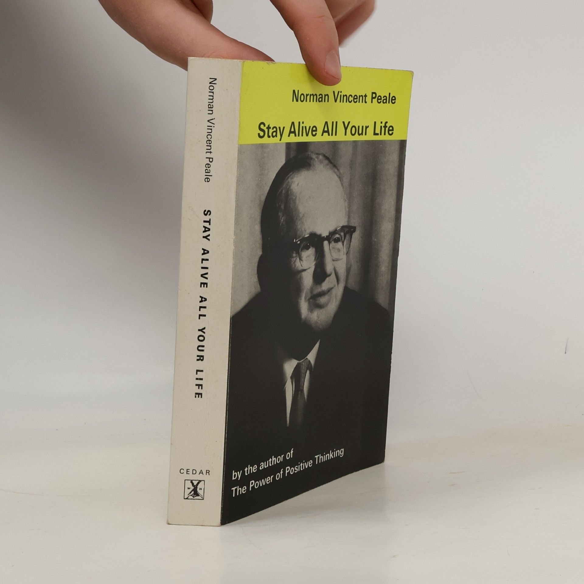 Norman Vincent Peale Stay Alive All Your Life