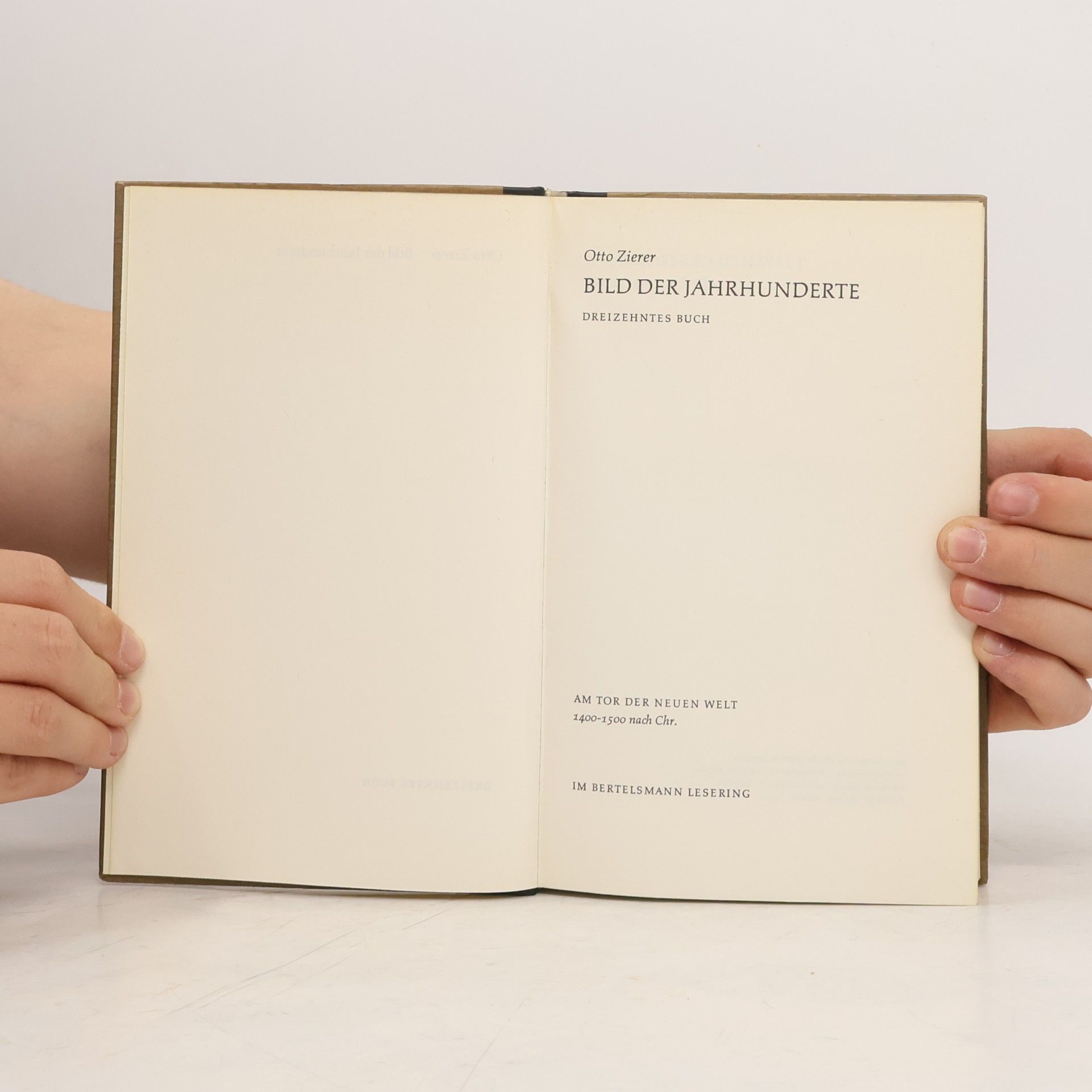 Otto Zierer Bild der Jahrhunderte. Weltgeschichte 13