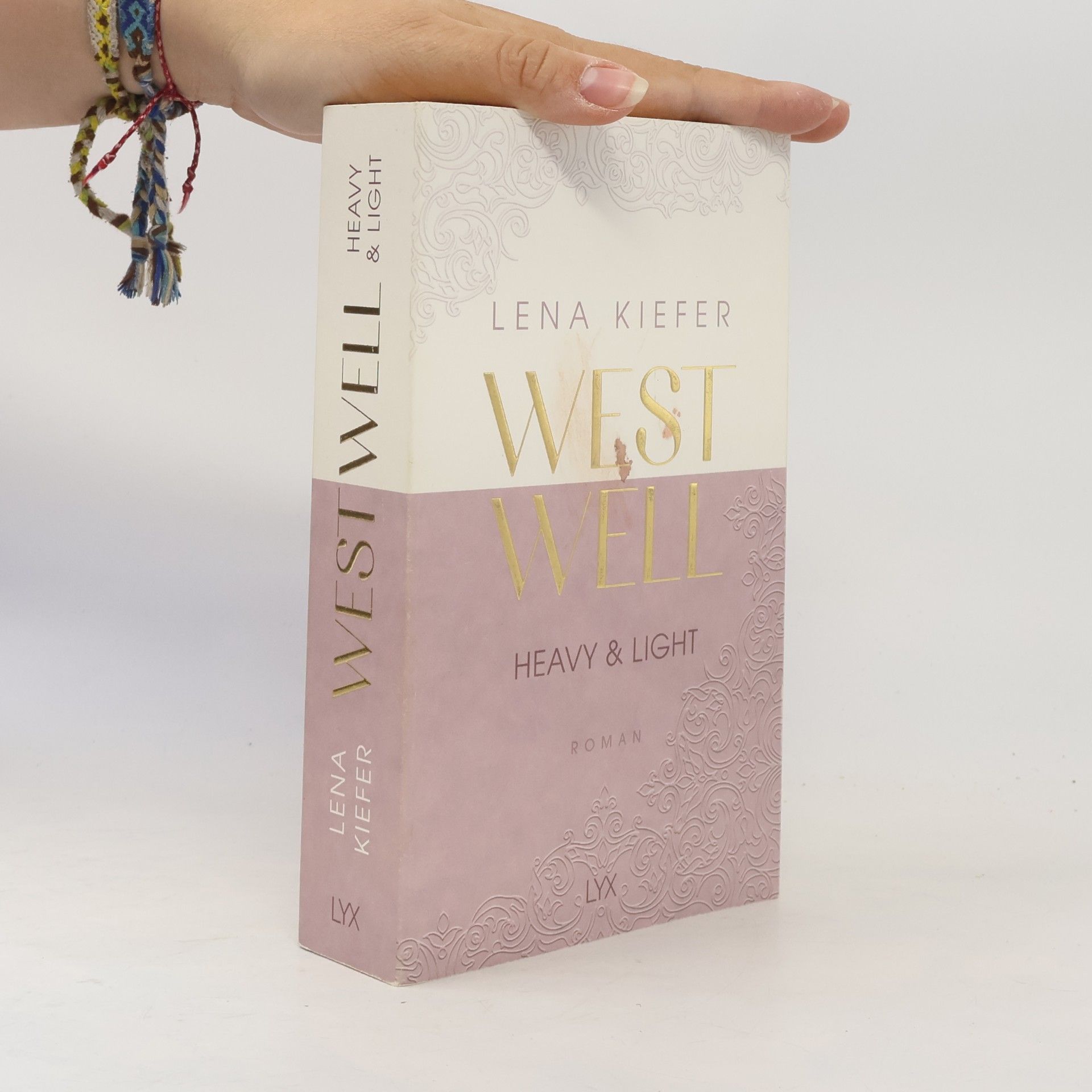 Lena Kiefer Westwell. Heavy & Light