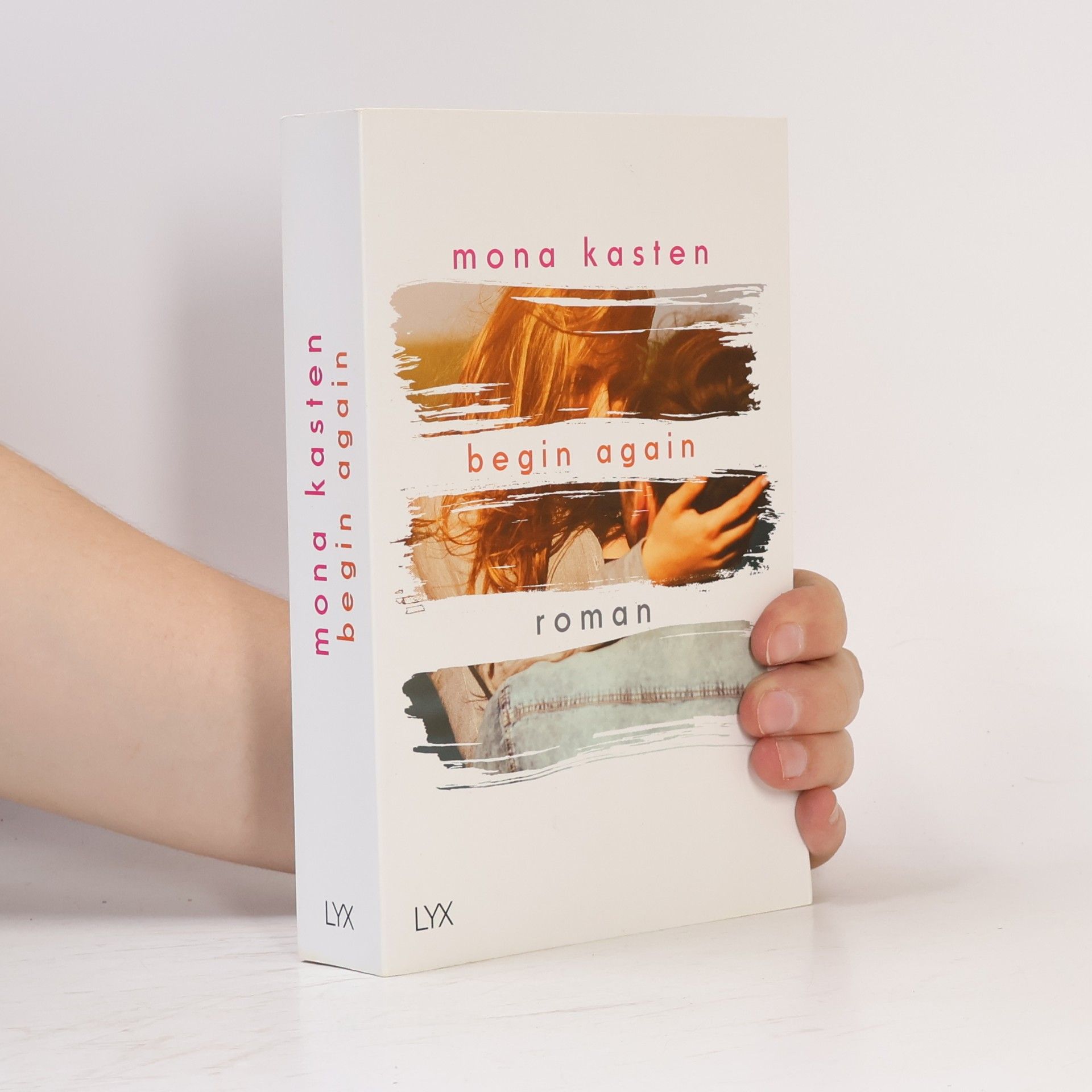 Mona Kasten Begin Again