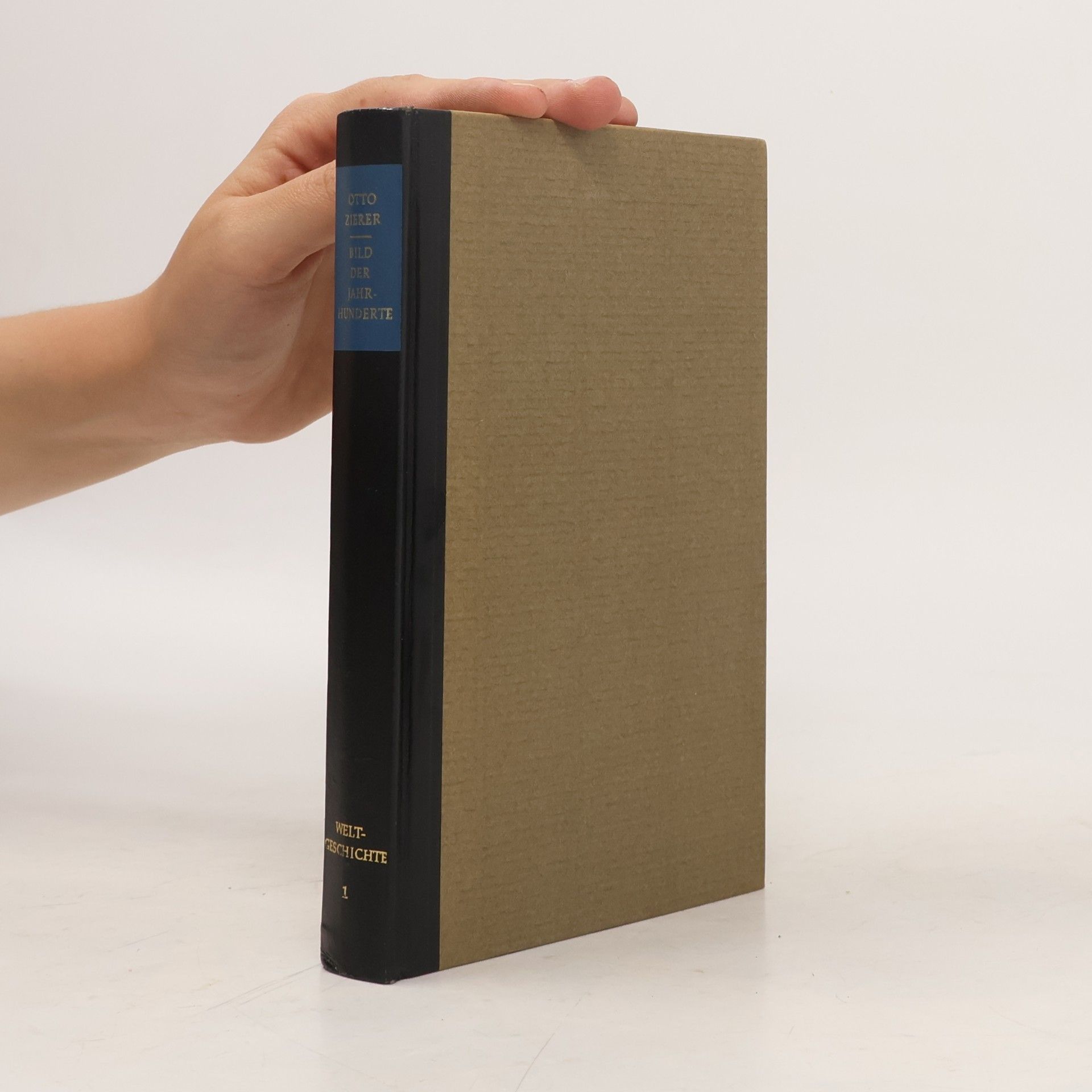 Otto Zierer Weltgeschichte 1: Bild der Jahrhunderte. Erstes Buch