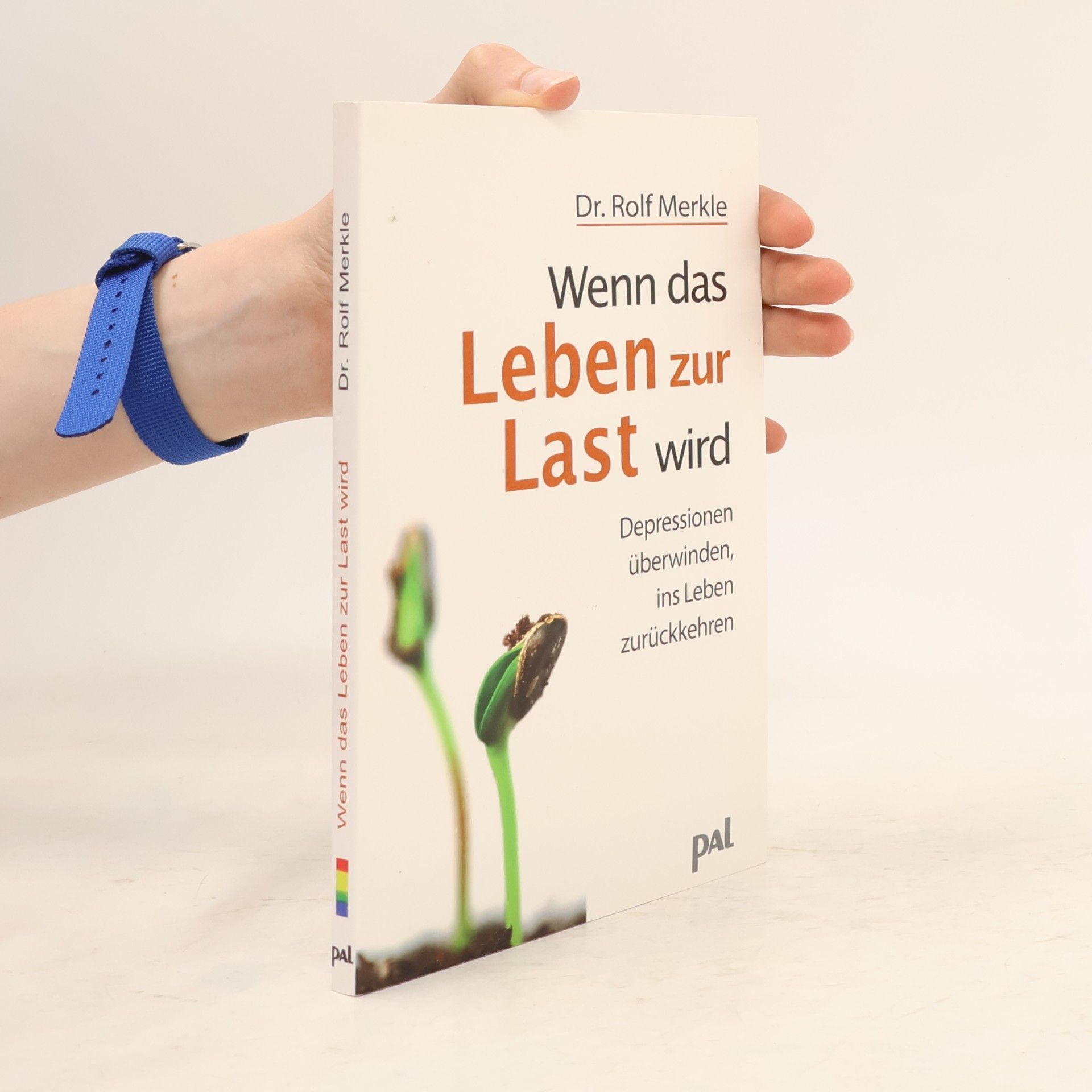 Rolf Merkle Wenn das Leben zur Last wird