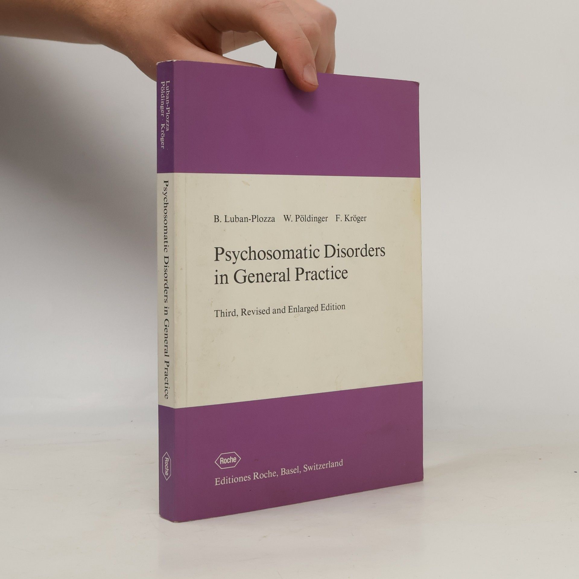 Walter Pöldinger Psychosomatic Disorders in General Practice