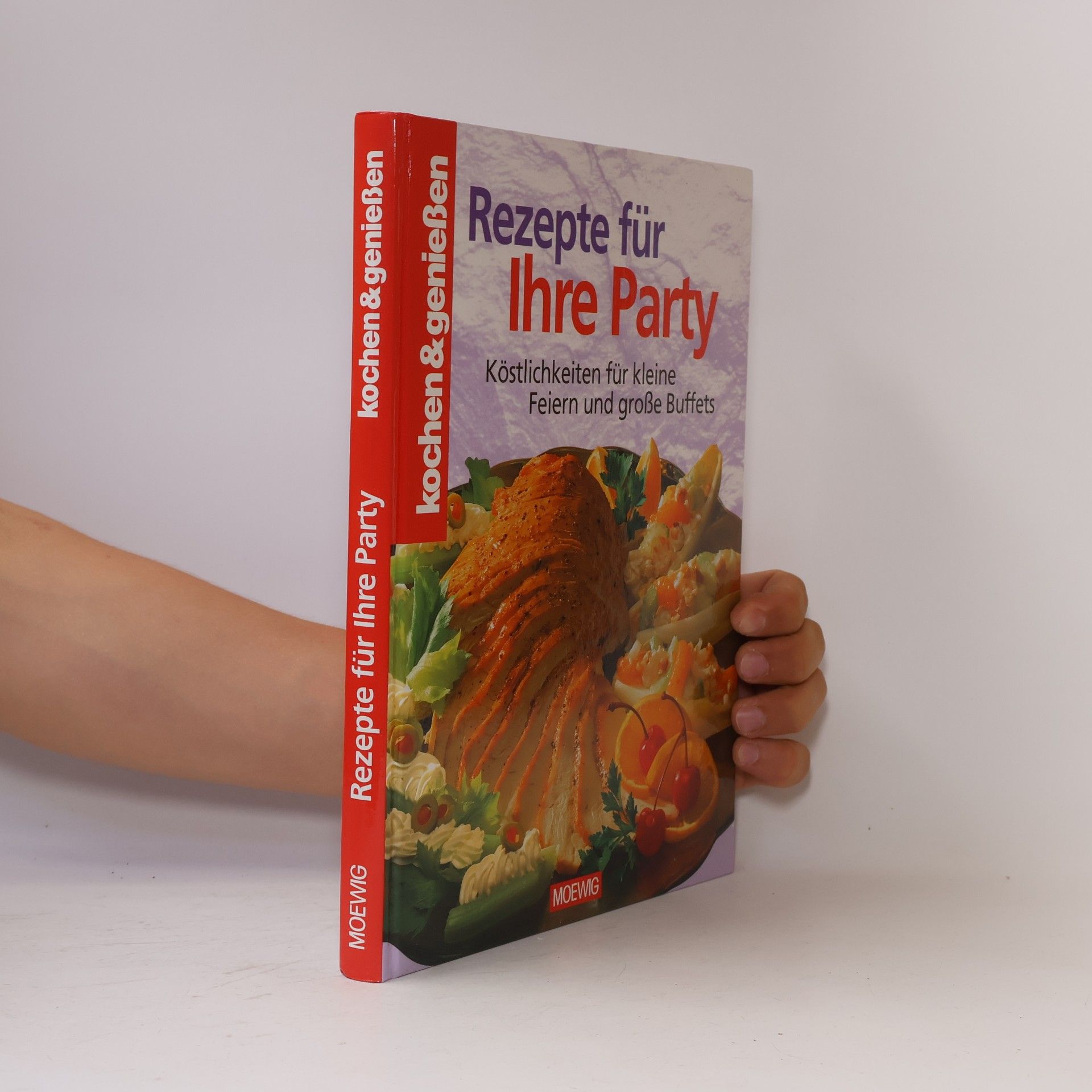 Autorenkollektiv Rezepte für Ihre Party