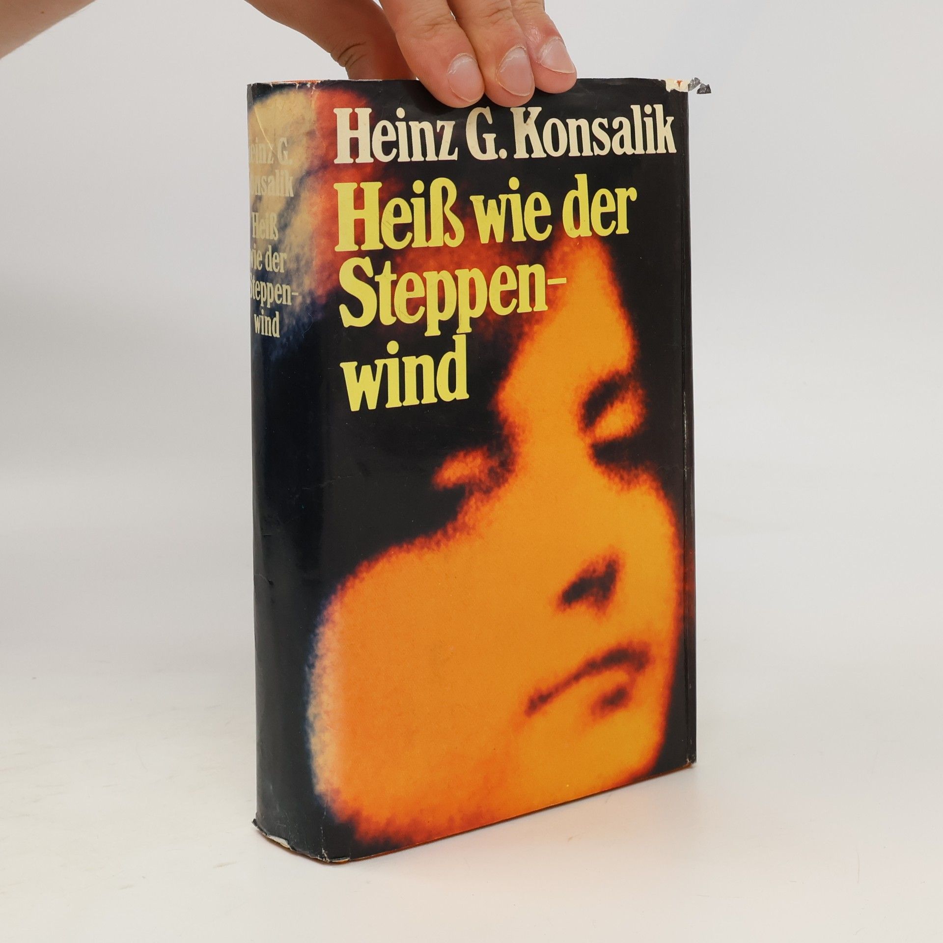 Heinz G. Konsalik Heiß wie der Steppenwind