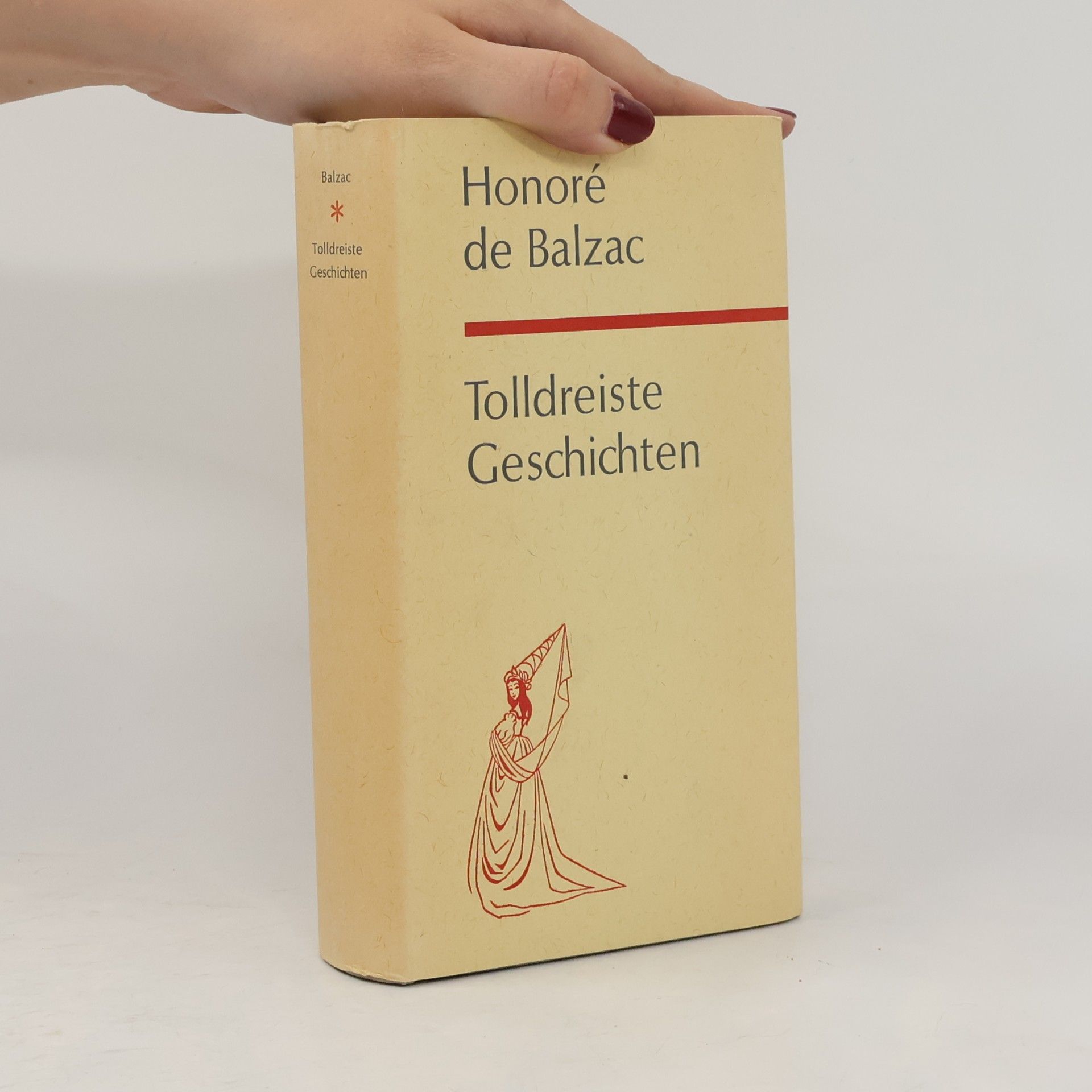 Honoré de Balzac Tolldreiste Geschichten