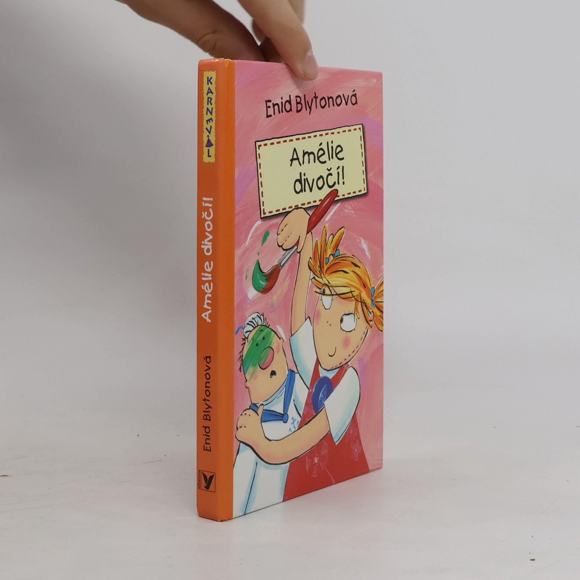 Enid Blyton Amélie divočí!