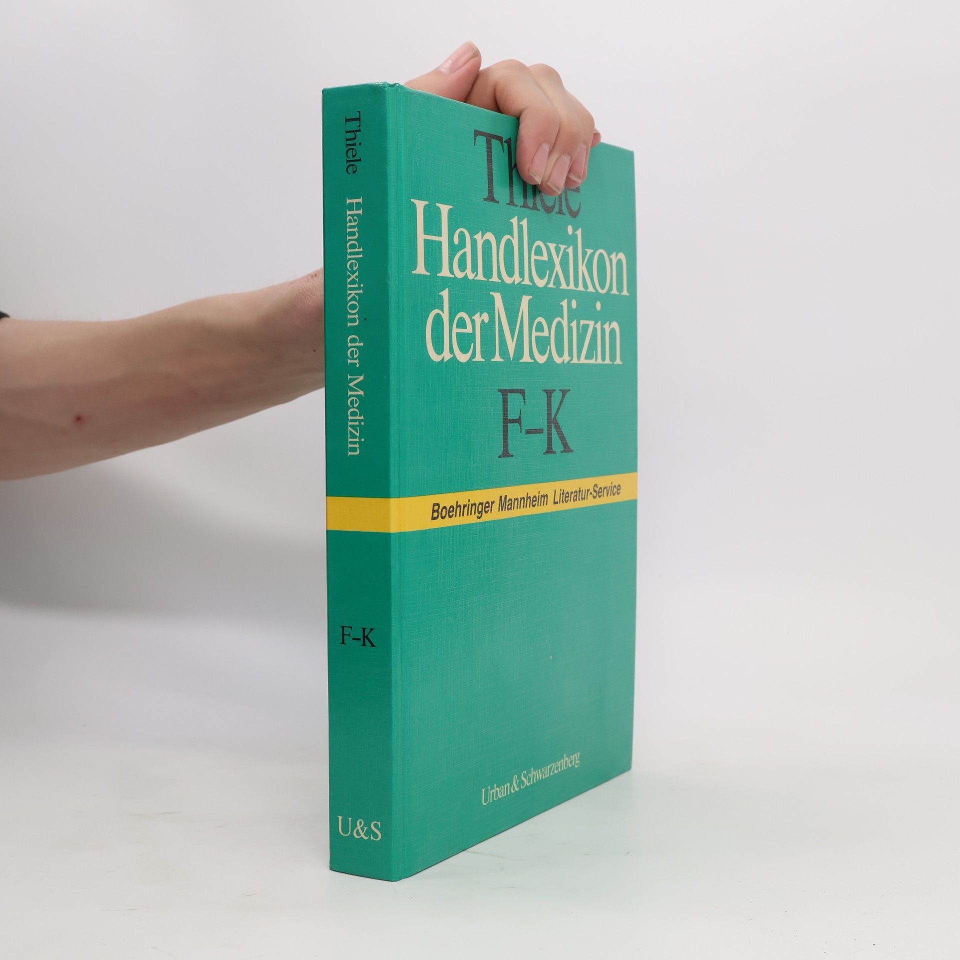 Hans-Günter Thiele Thiele Handlexikon der Medizin. F-K