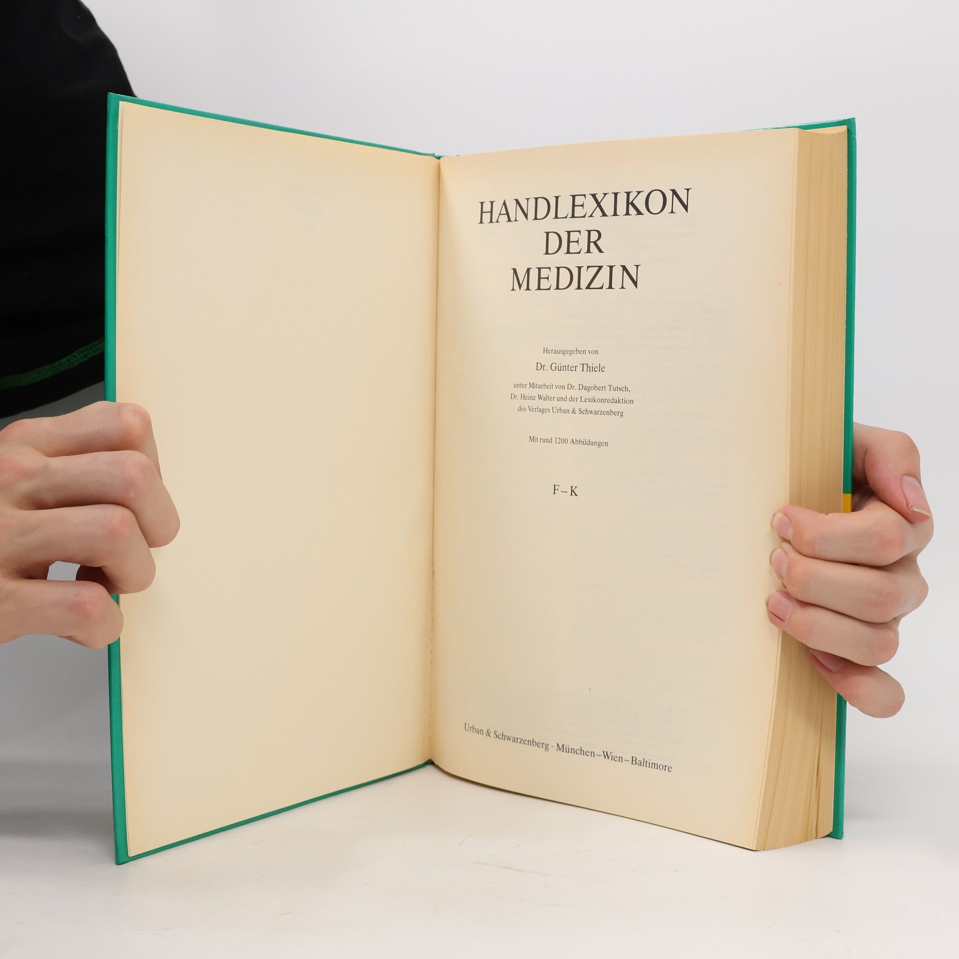 Hans-Günter Thiele Thiele Handlexikon der Medizin. F-K