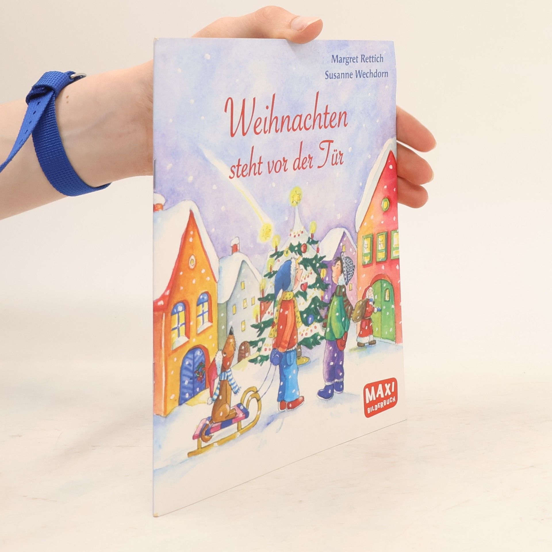 Margret Rettich Maxi Bilderbuch - 1: Weihnachten steht vor der Tür
