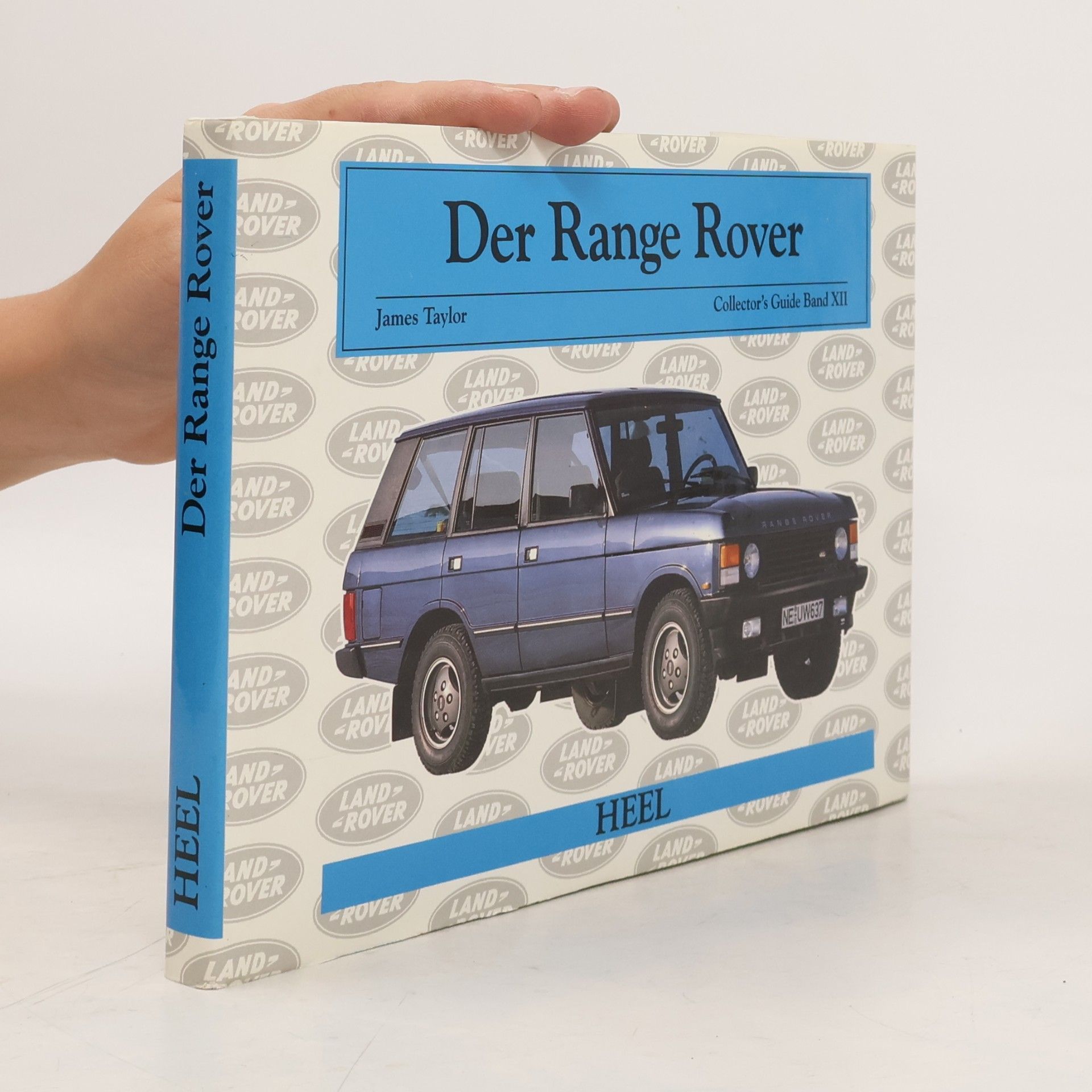 Collector's Guide - 12: Der Range Rover