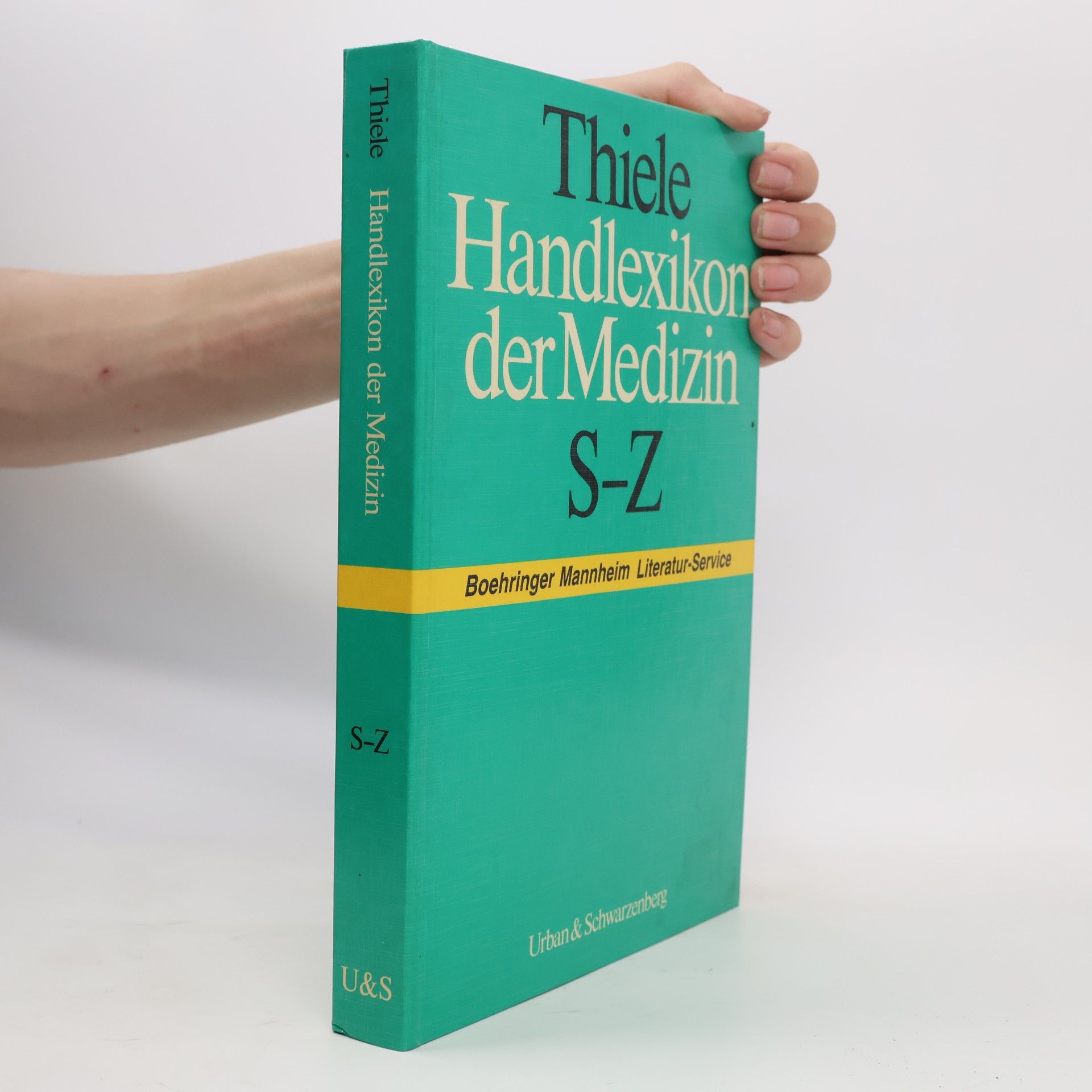 Autorenkollektiv Thiele Handlexikon der Medizin S-Z