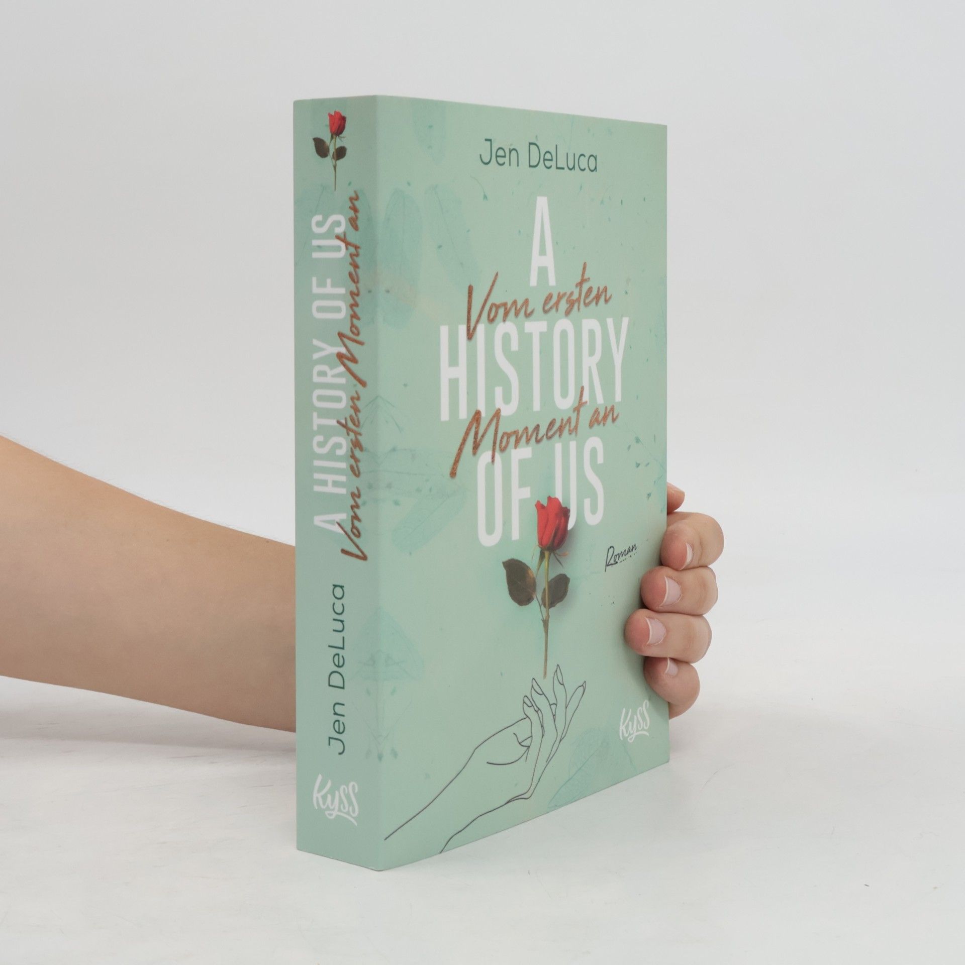 Jen DeLuca A history of us. Vom ersten Moment an