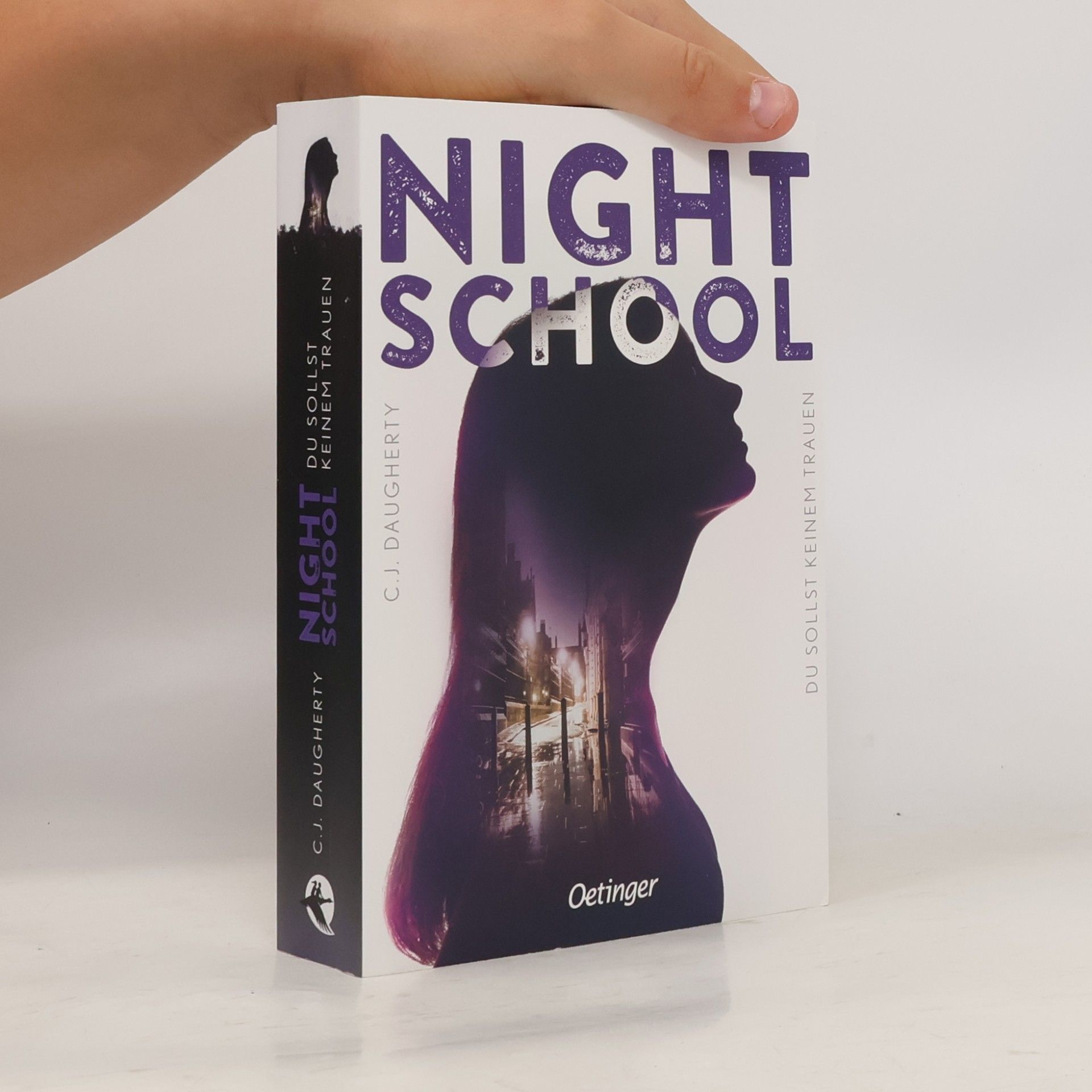 Christi Daugherty Night School 1. Du sollst keinem Trauen